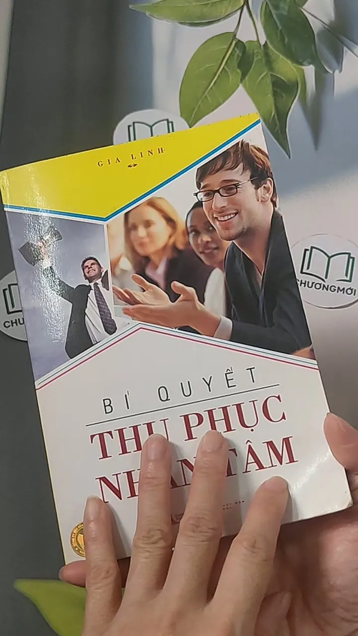 Bí quyết thu phục nhân tâm - Gia Linh 688479