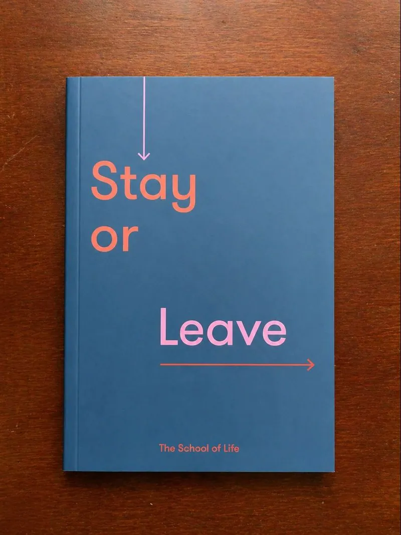 Stay or leave