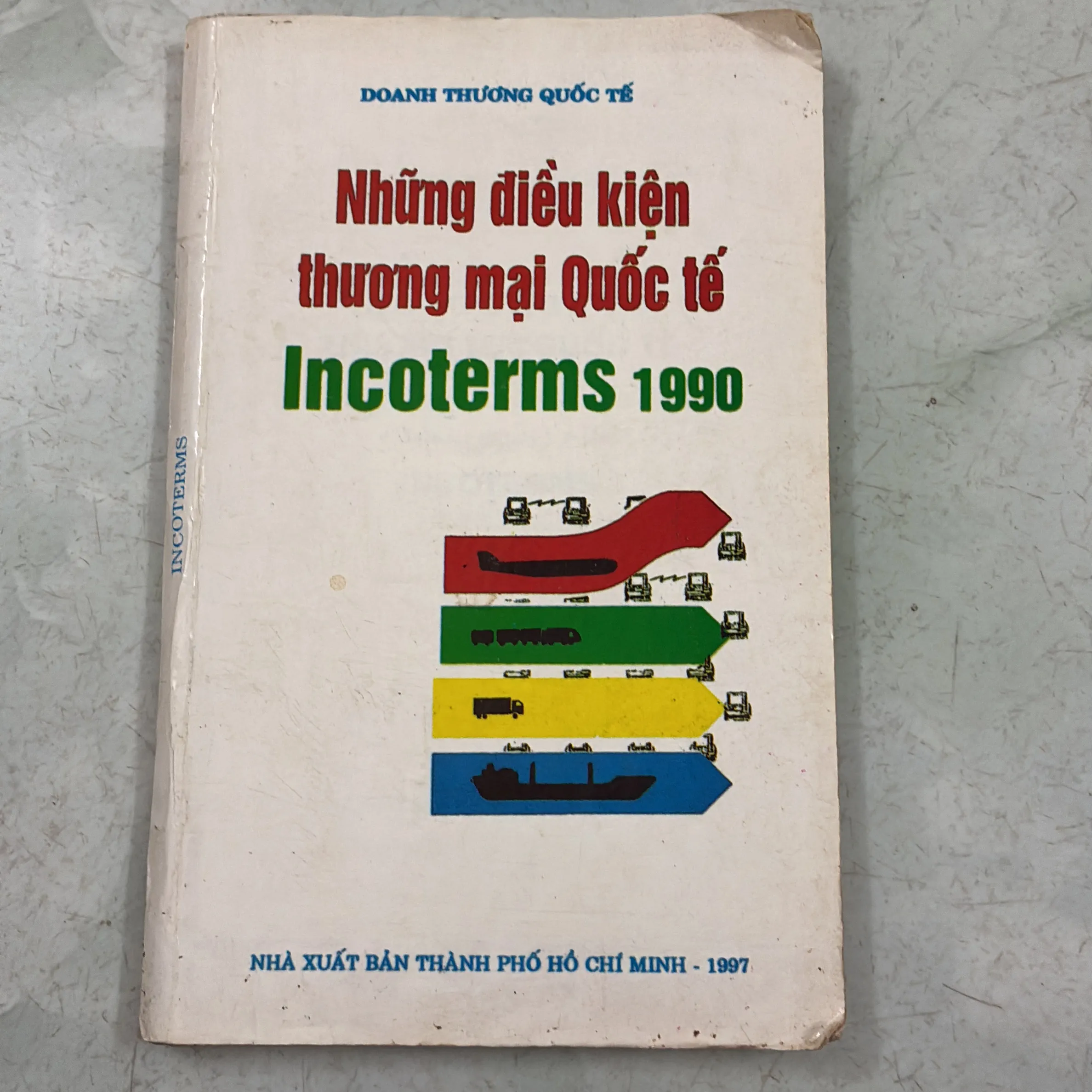 Những điều kiện thương mại quốc tế Incoterms 1990