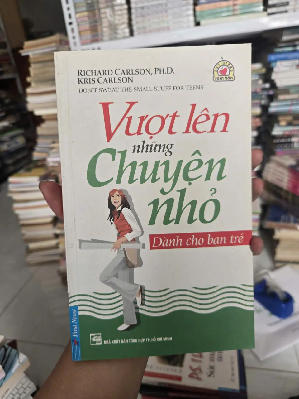 vượt lên những chuyện nhỏ - dành cho tuổi teen