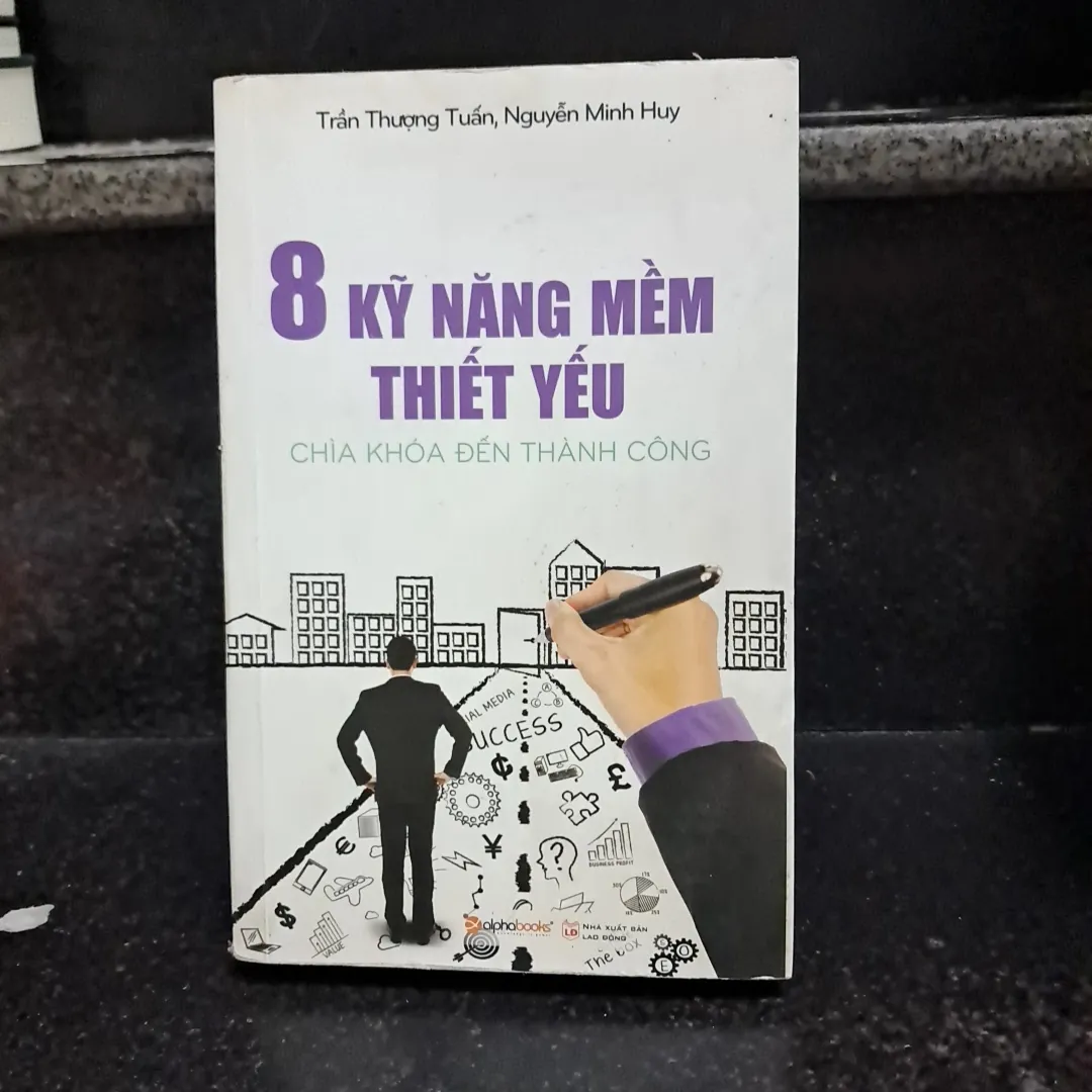 8 kỹ năng mềm thiết yếu
