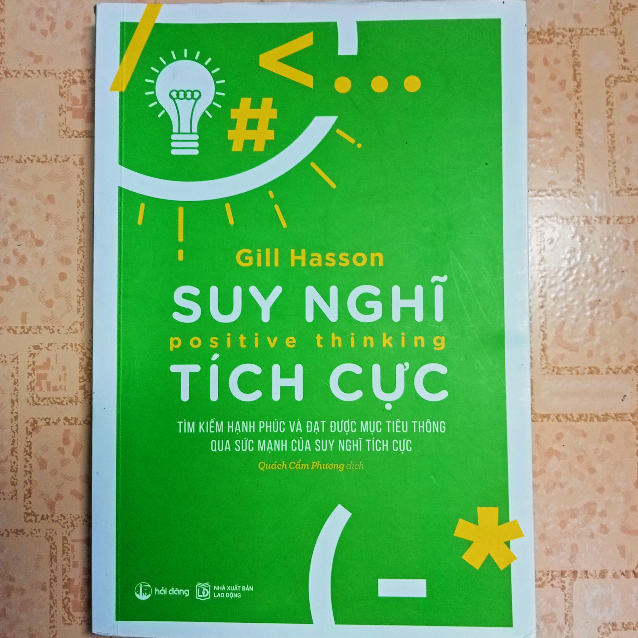 Sách Positive Thinking - Suy Nghĩ Tích Cực - Gill Hasson 85829