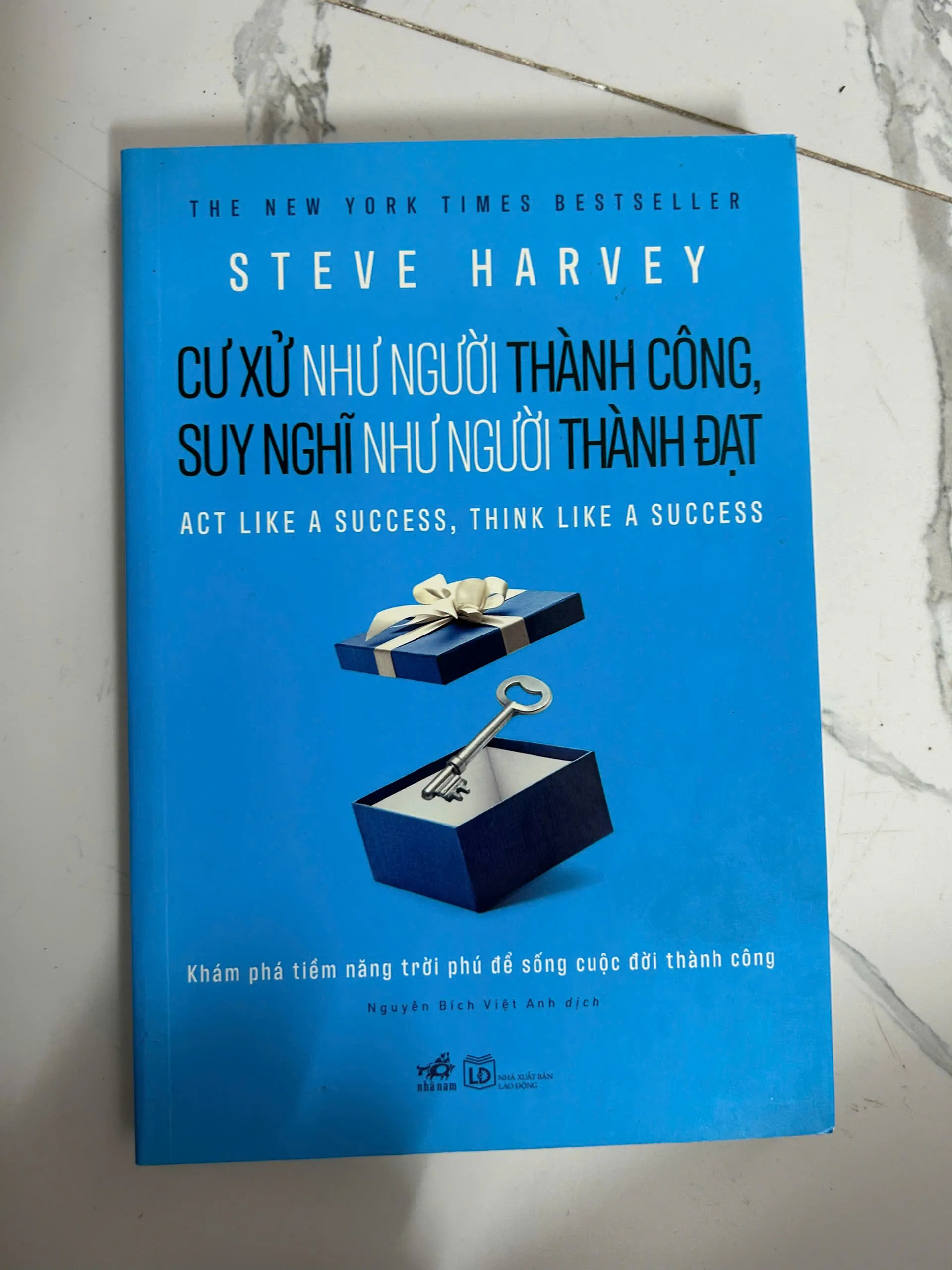 Cư xử như người thành công, suy nghĩ như người thành đạt - Steve Harvey - Kỹ năng sống