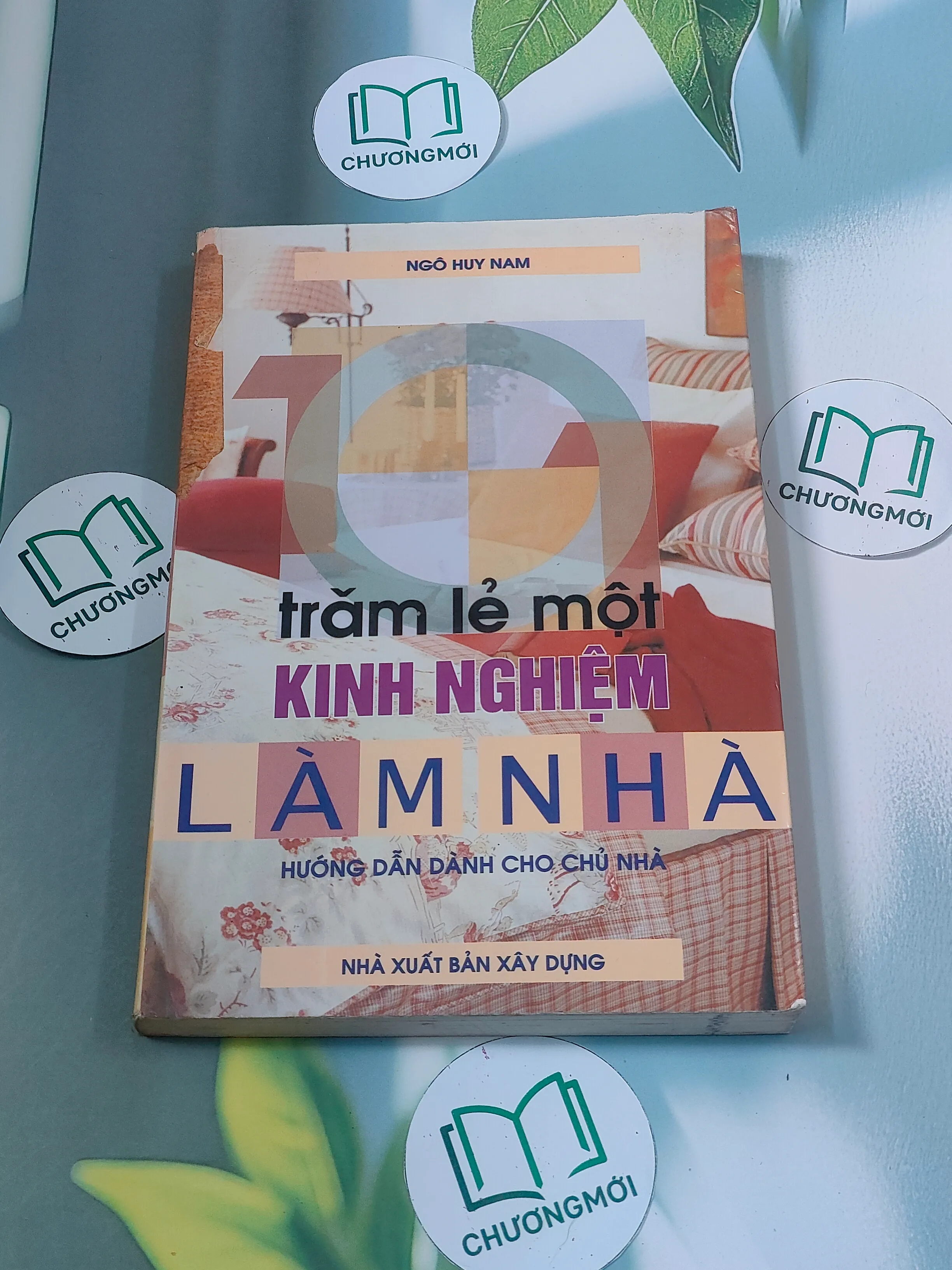 trăm lẻ một kinh nghiệm làm nhà - Ngô Huy Nam