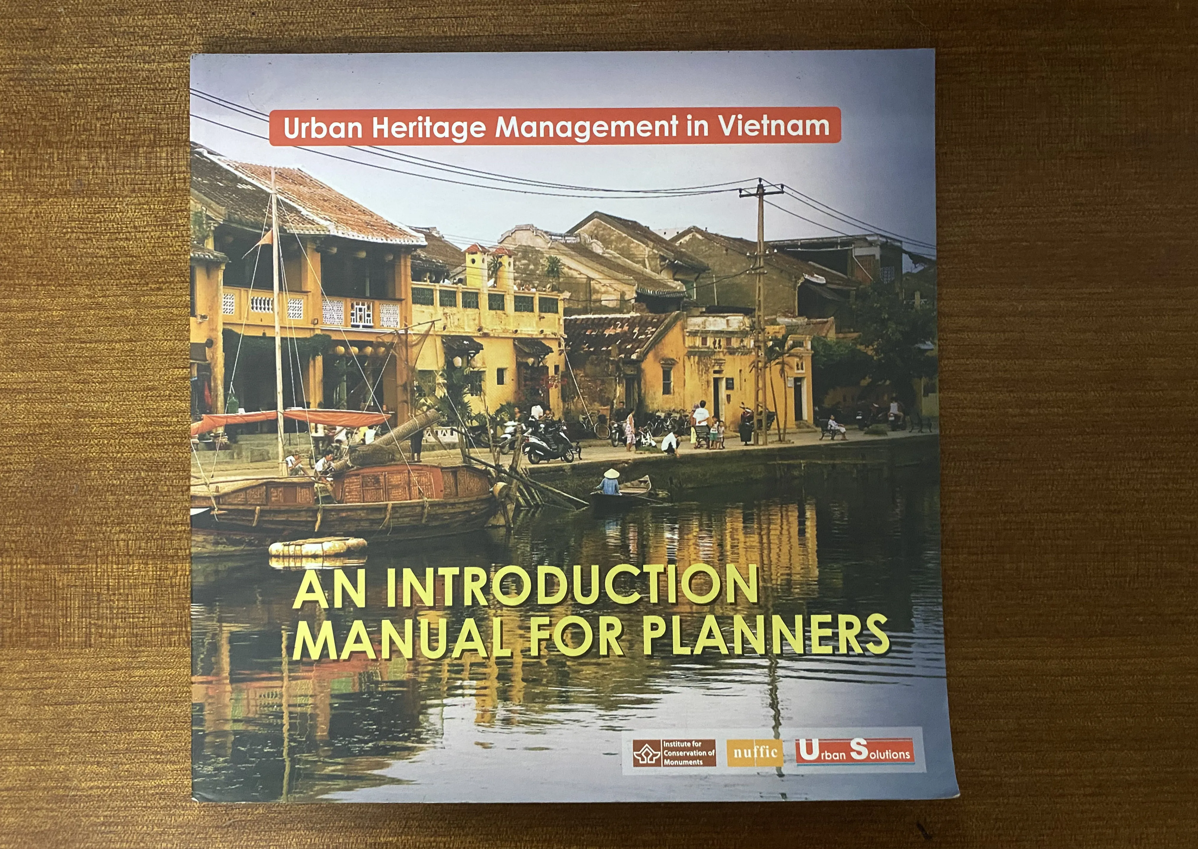 Quản lý Di sản Đô thị tại Việt Nam - Sách hướng dẫn nhập môn dành cho nhà quy hoạch
