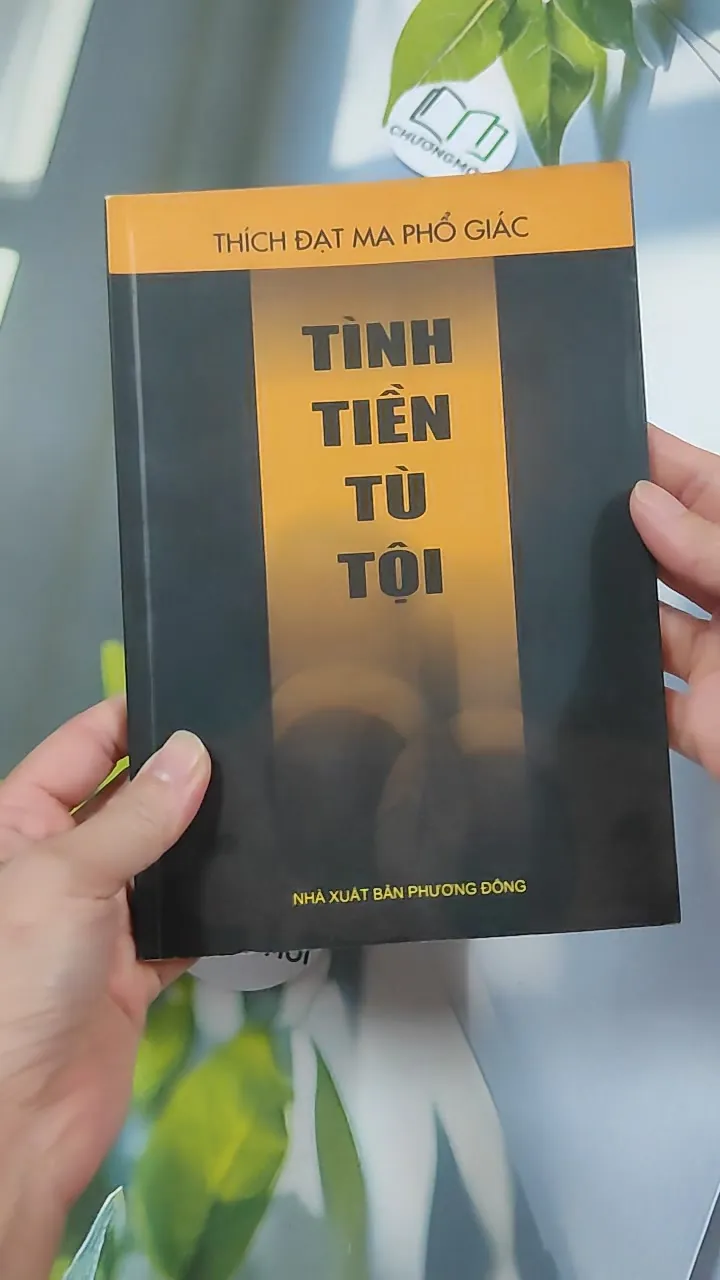 Tình Tiền Tù Tội - Thích Đạt Ma Phổ Giác 776137