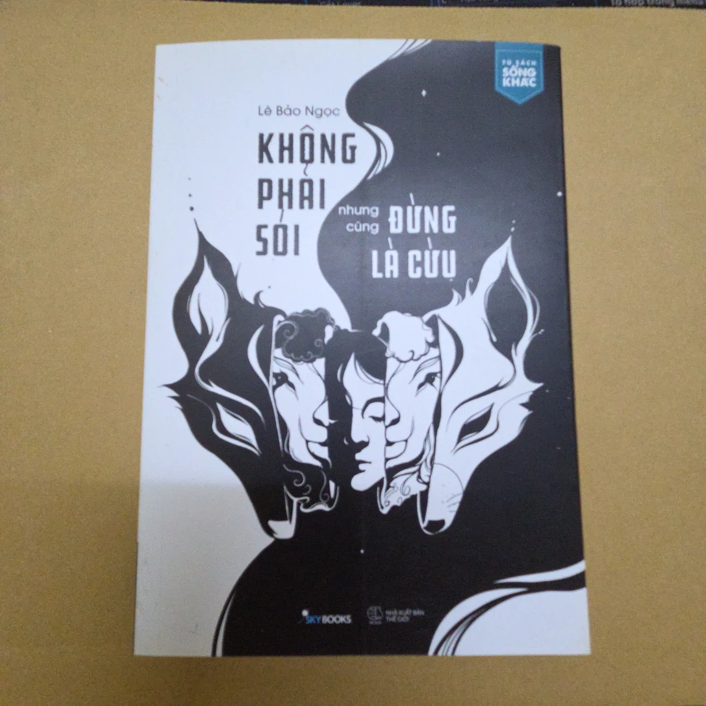 Không phải sói đừng là cừu