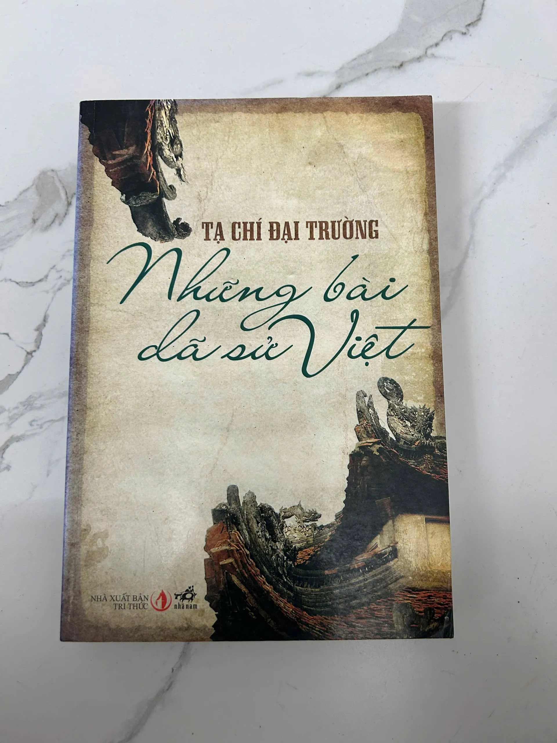 Những bài dã sử Việt – Tạ Chí Đại Trường