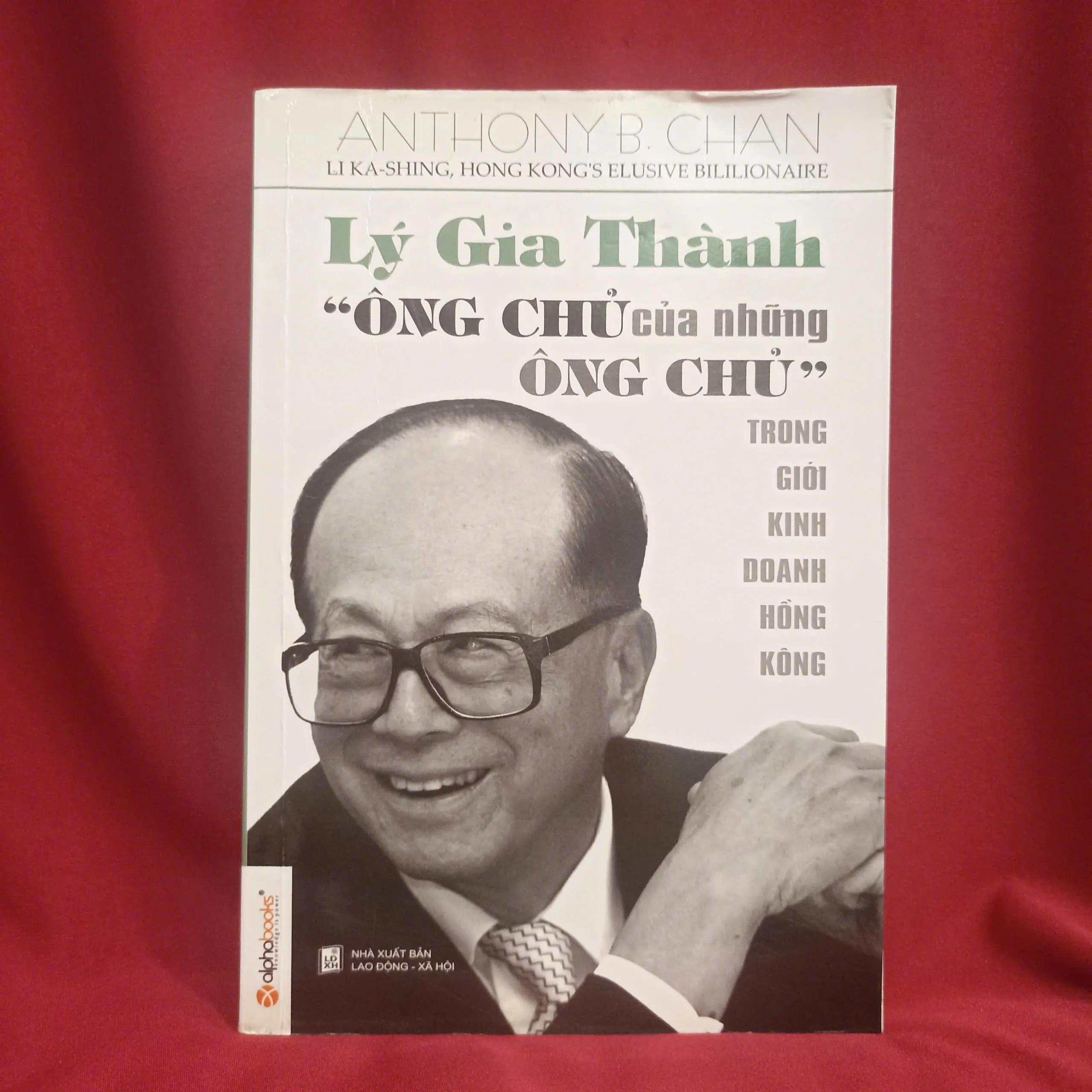 Lý Gia Thành - 'Ông chủ của những ông chủ" 📚