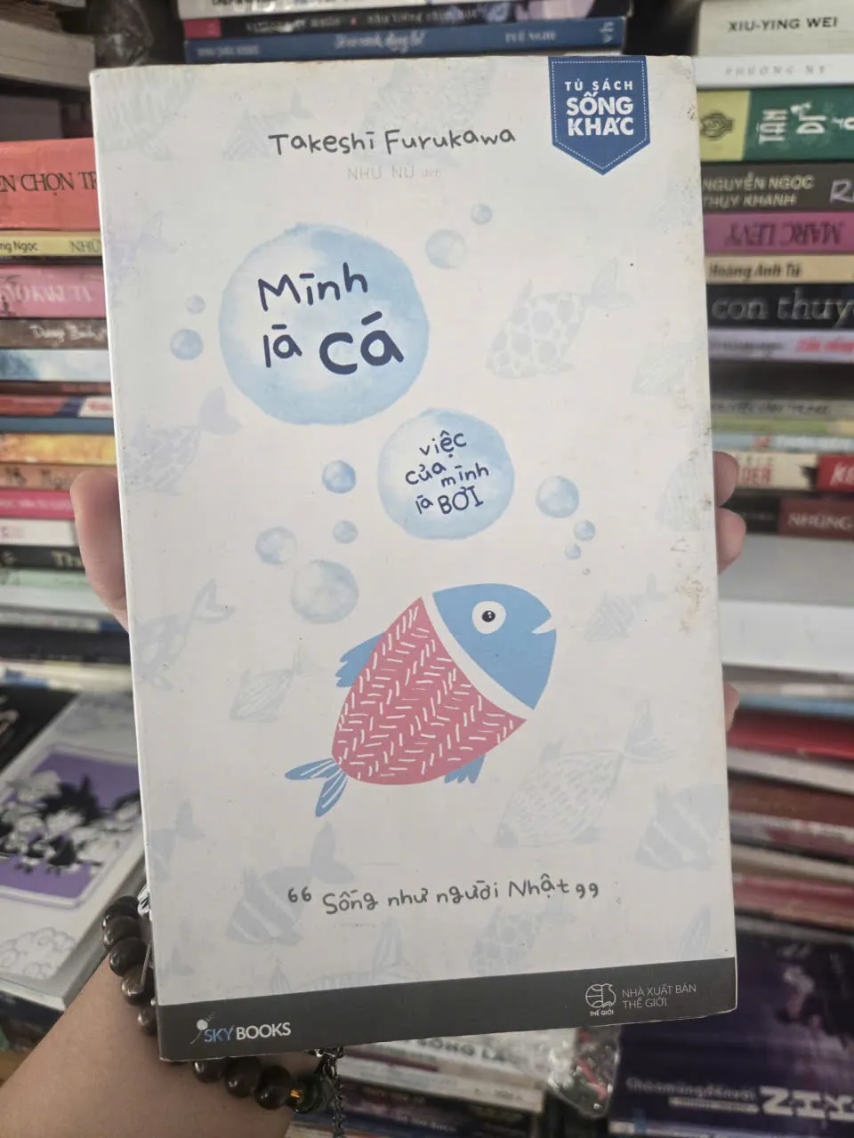 mình là con cá, việc của mình là bơi