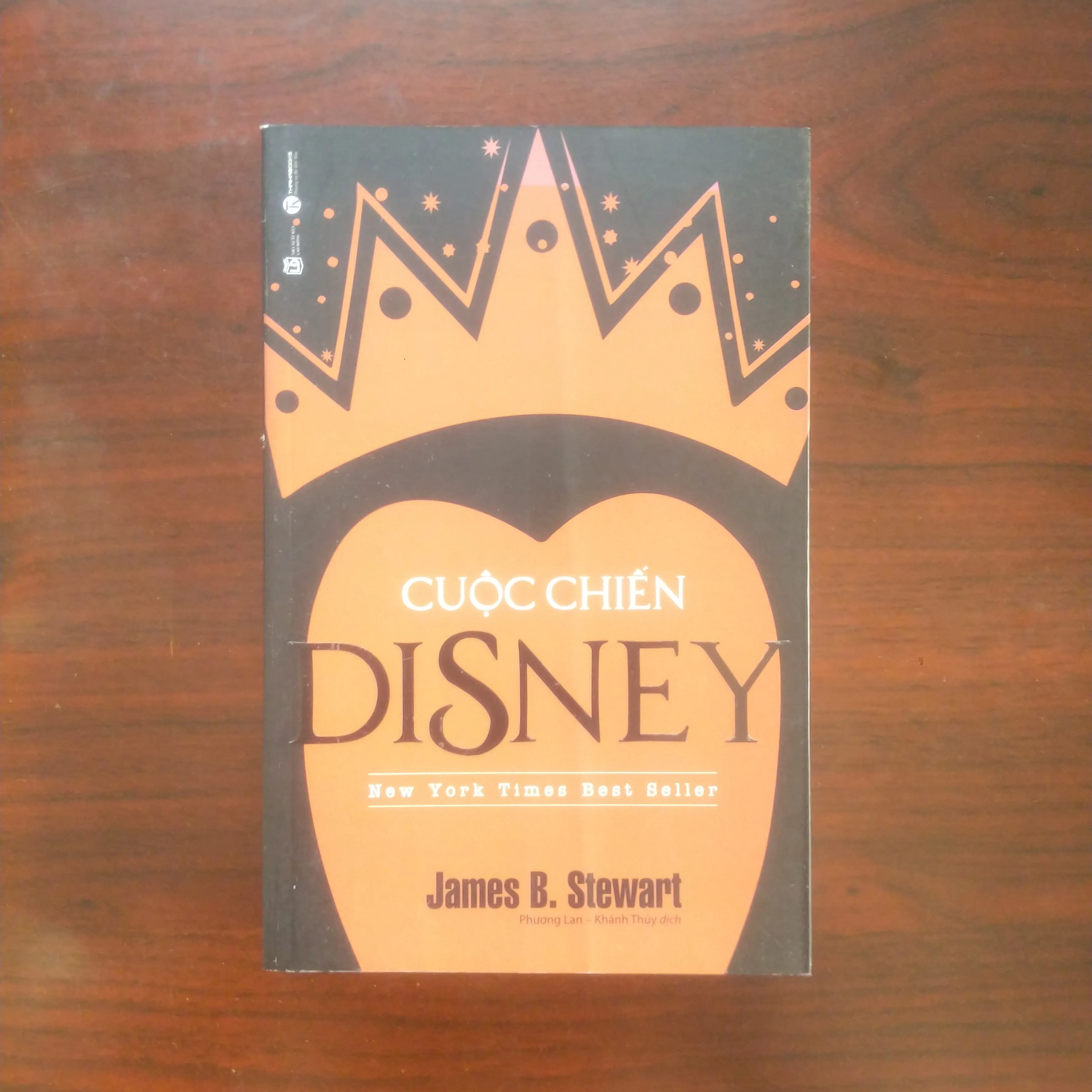 [Sách Kinh Tế] Cuộc Chiến Disney (James B. Stewart)