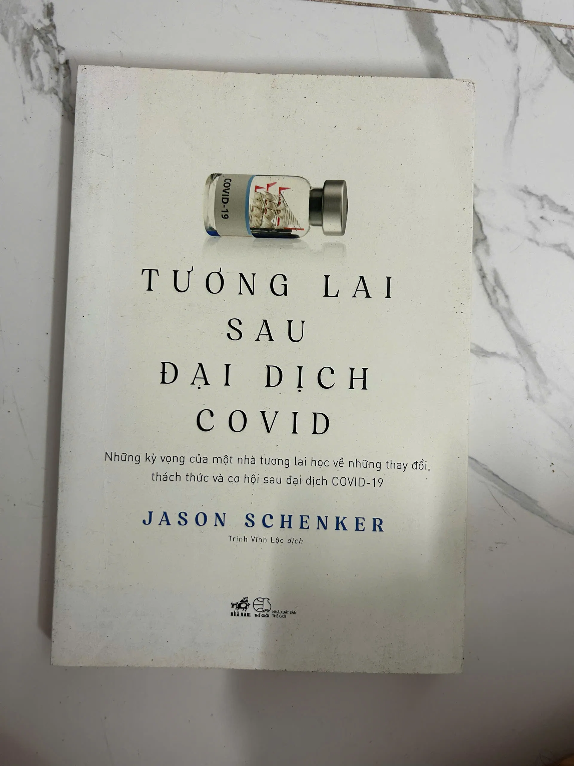 Tương lai sau đại dịch Covid - Jason Schenker - Kinh tế/Xã hộ