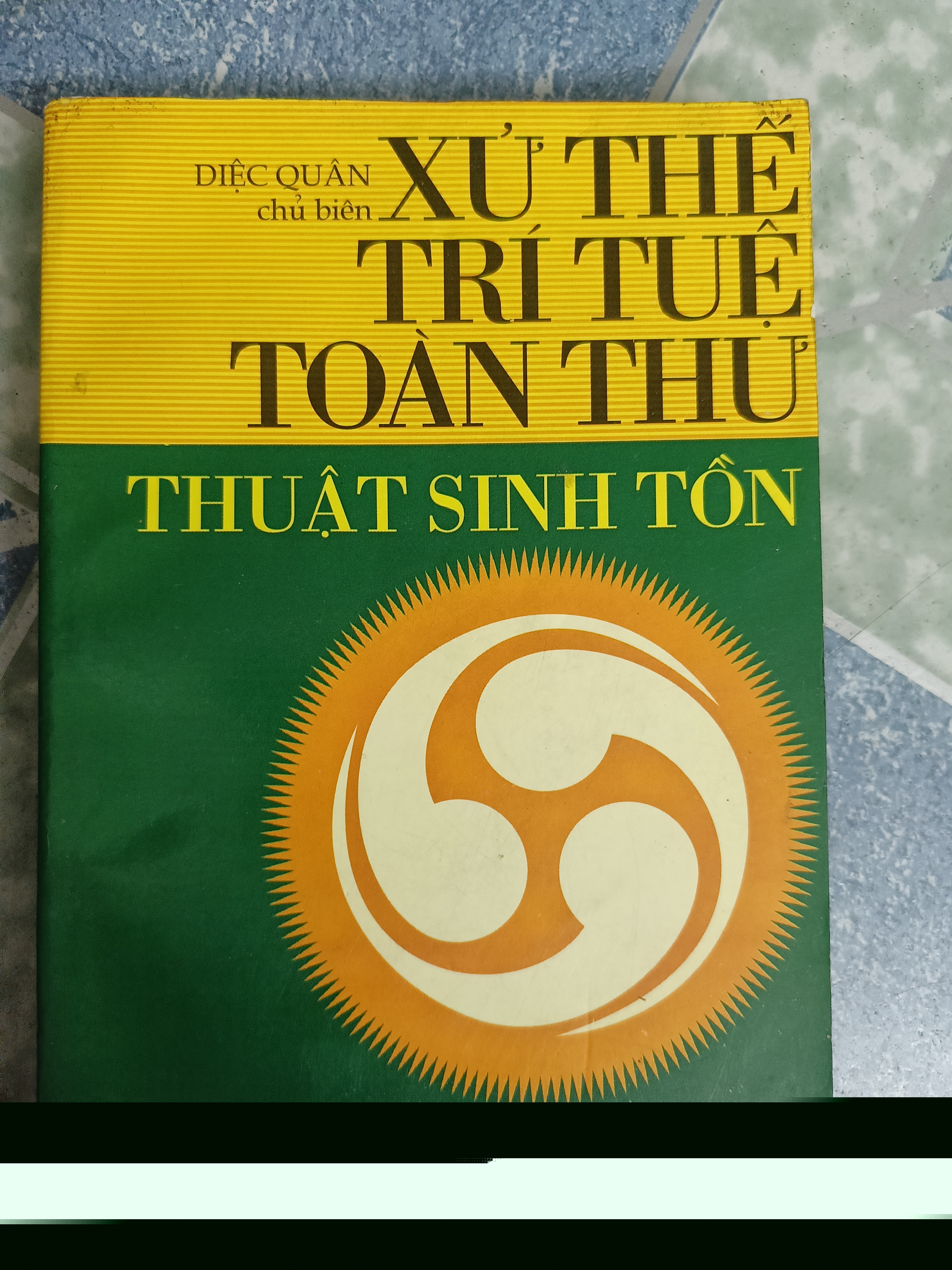 Thuật Sinh Tồn xử thế trí tuệ toàn thư - Xích Quân