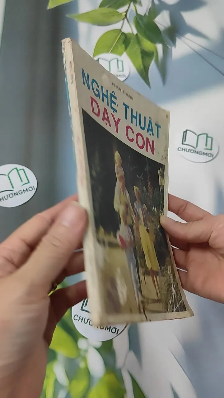 [XƯA] Nghệ Thuật Dạy Con (1991) - Phạm Thành 775983