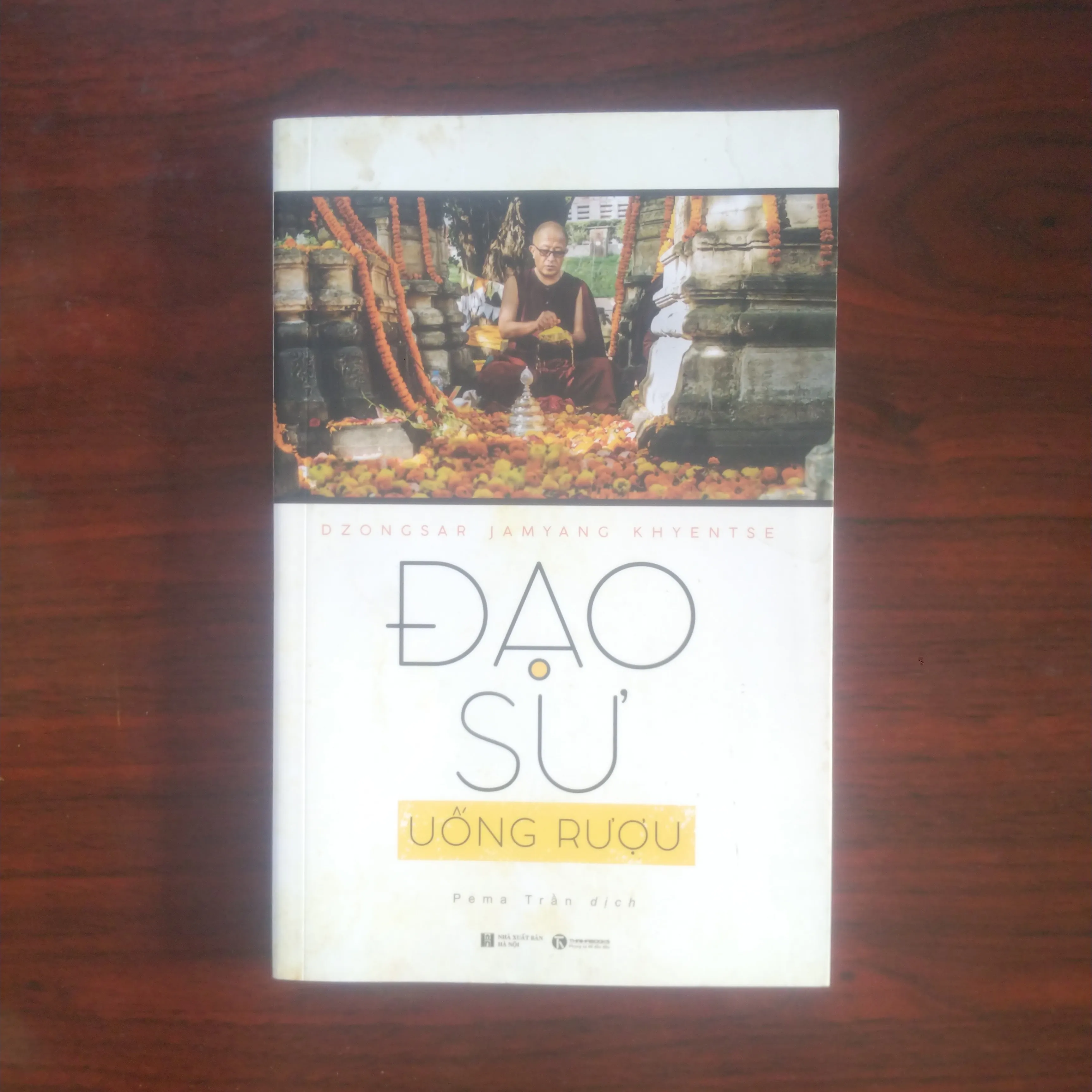 [Sách Phật Giáo] Đạo Sư Uống Rượu (Dzongsar Jamyang Khyentse)