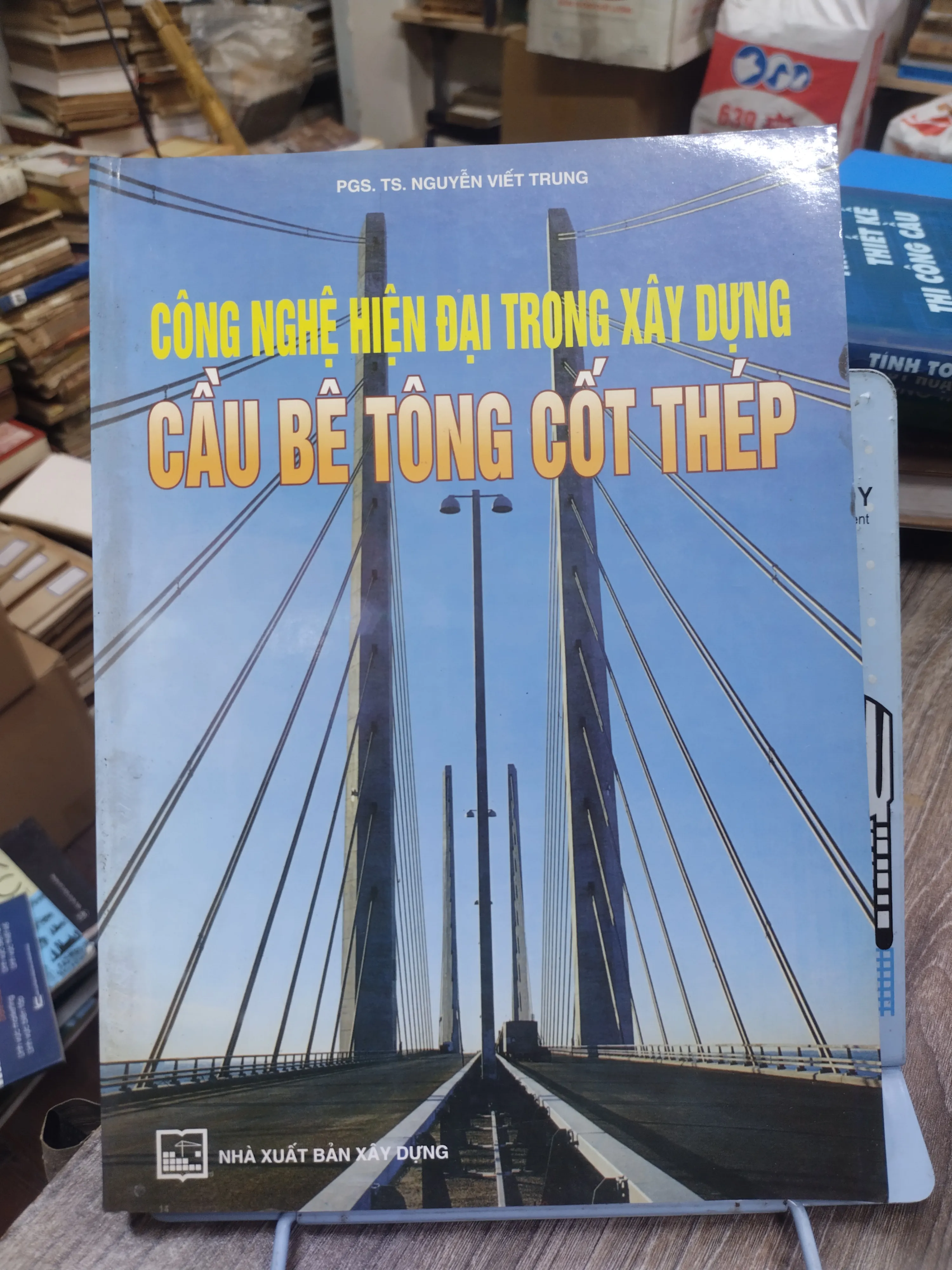 Sách: Công nghệ hiện đại trong XD cầu bê tông cốt thép - TG: PGS TS Nguyễn Viết Trung (KT)