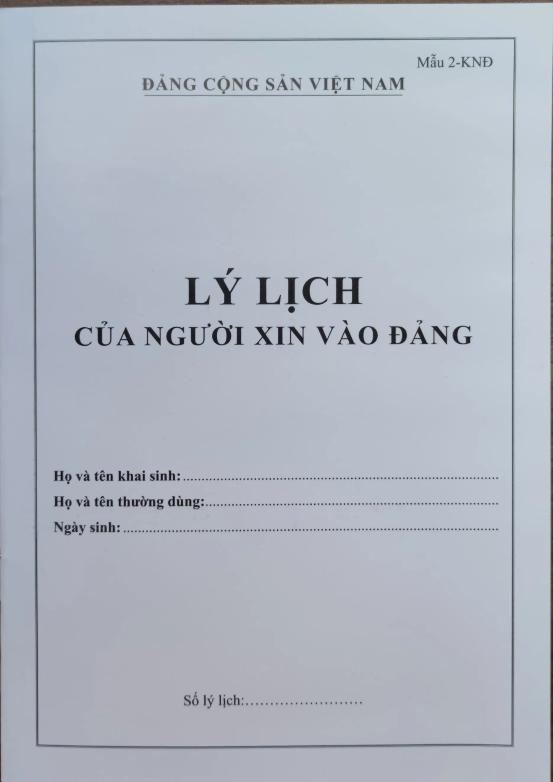 LÝ LỊCH của người xin vào ĐẢNG
