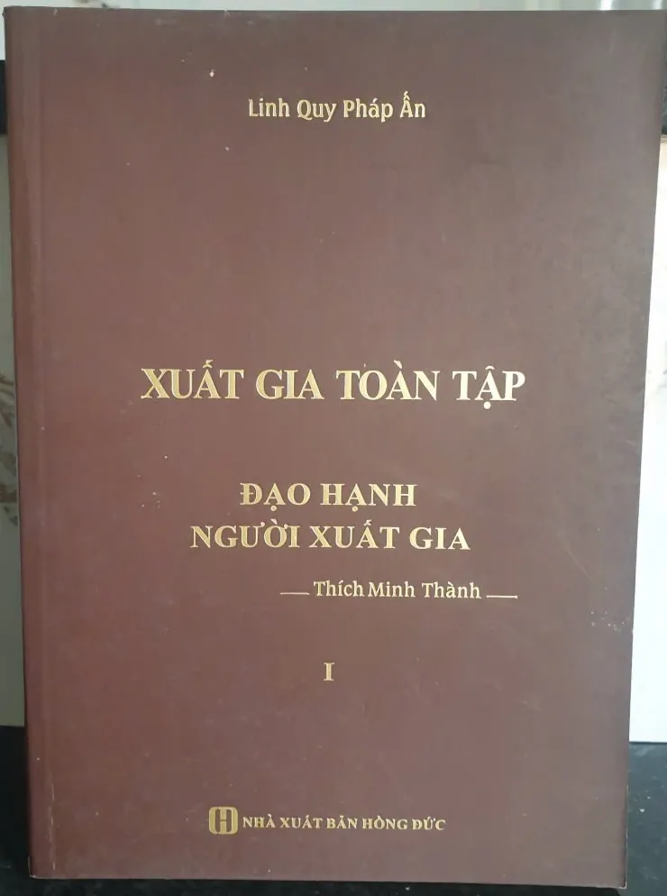 Xuất Gia Toàn Tập - Tập 1 Đạo Hạnh Người Xuất Gia