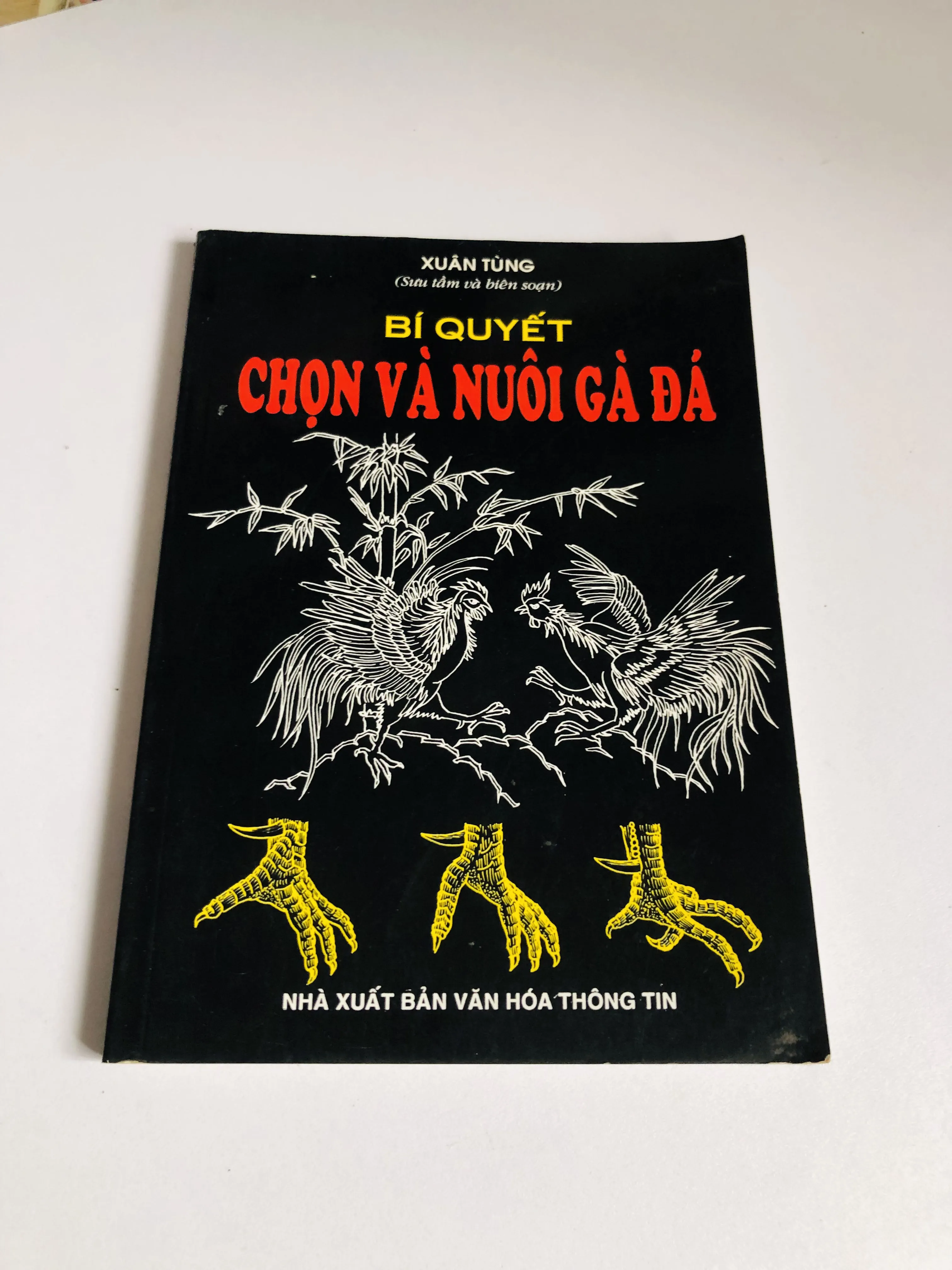 BÍ QUYẾT CHỌN VÀ NUÔI GÀ ĐÁ 