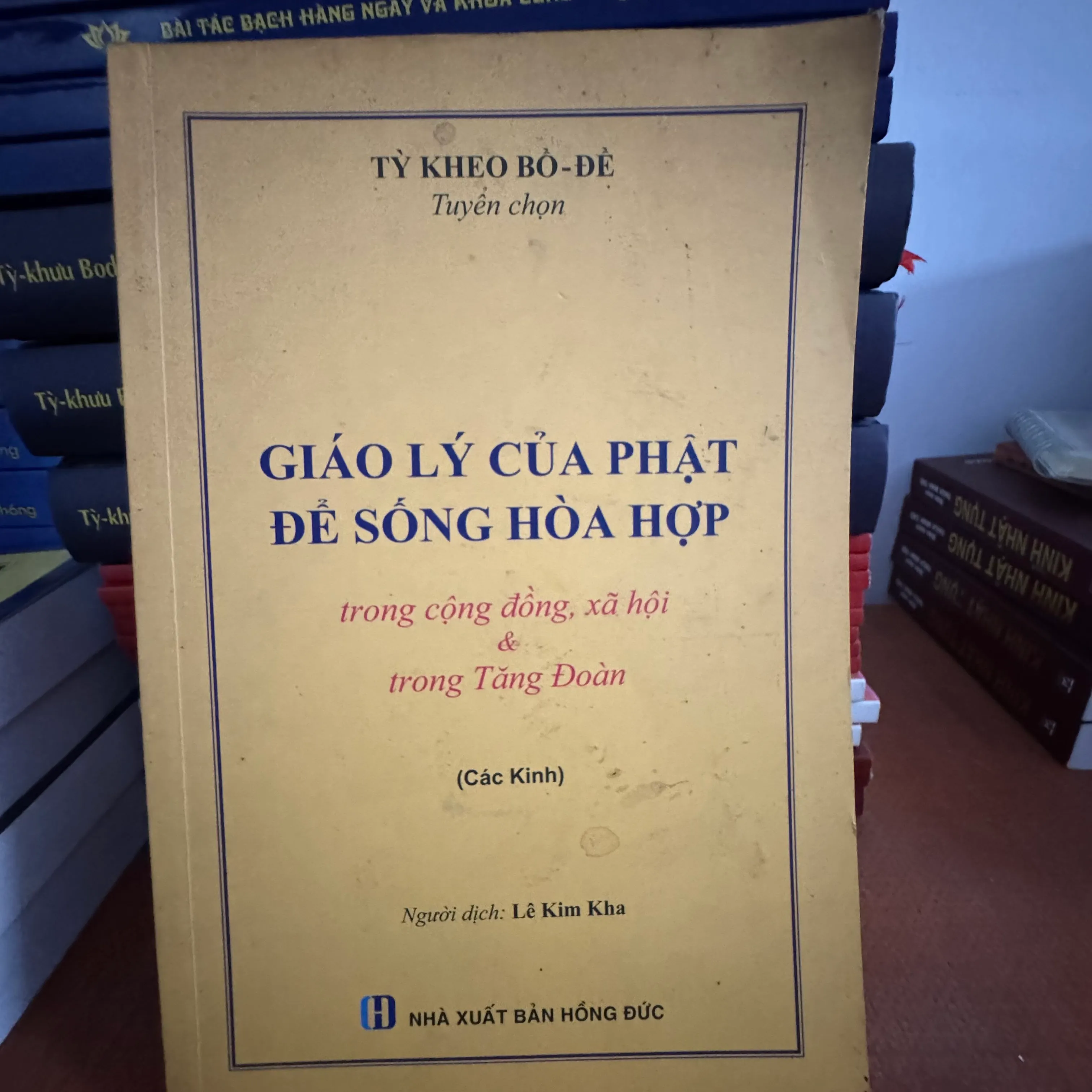 SÁCH GIÁO LÝ CỦA PHẬT ĐỂ SỐNG HÒA HỢP
