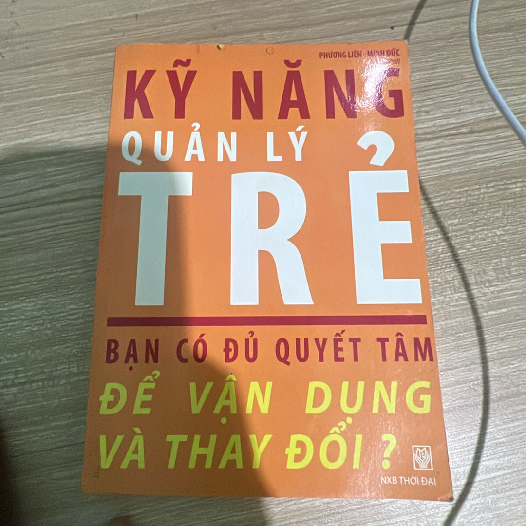 Kỹ năng quản lý trẻ- NXB Thời đại