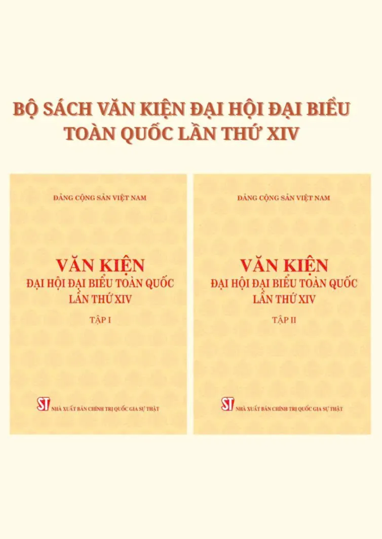 Văn kiện Đại hội đại biểu toàn quốc lần thứ XIV (2 tập)