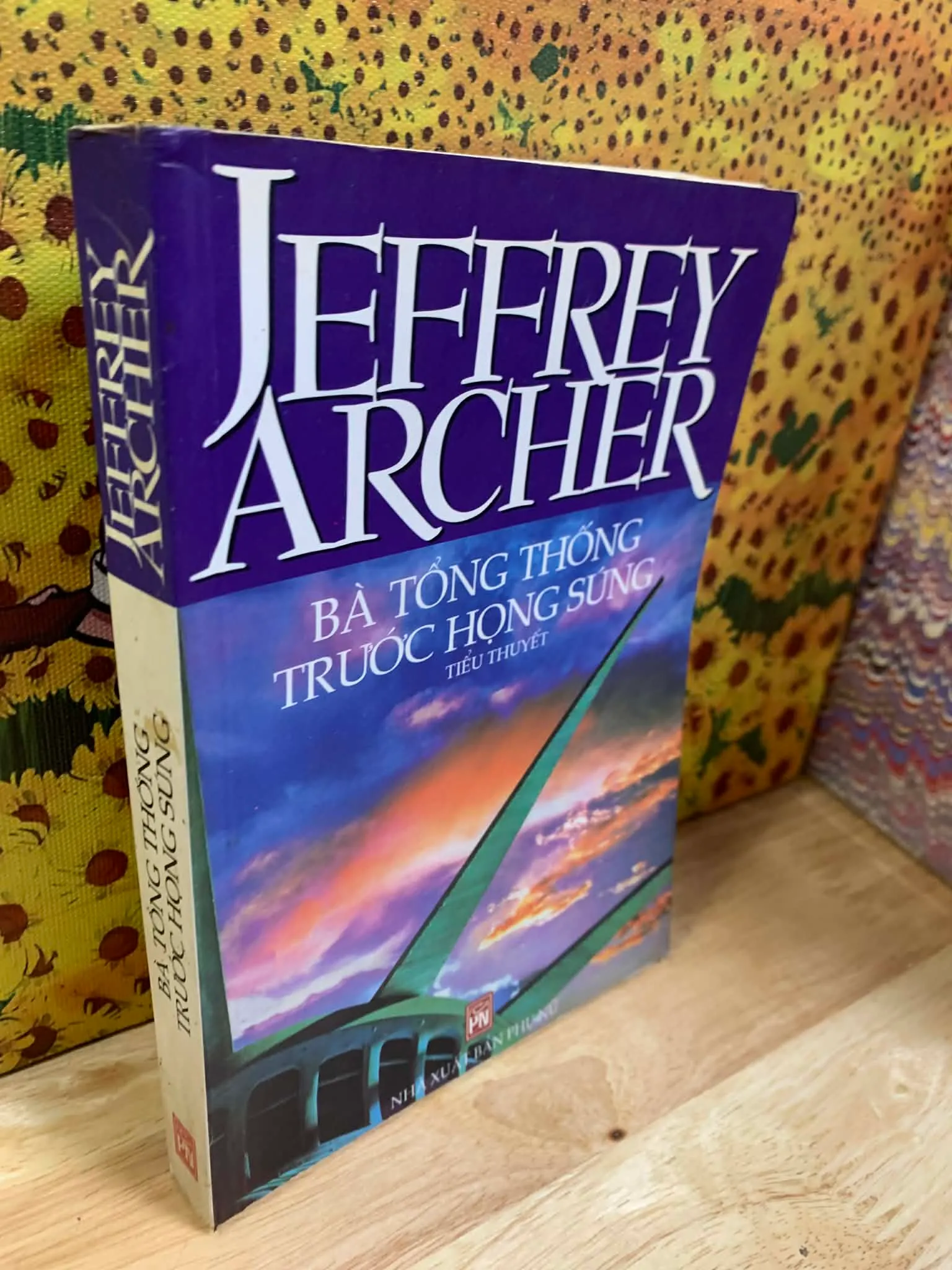 Bà Tổng Thống Trước Họng Súng - Jeffrey Archer