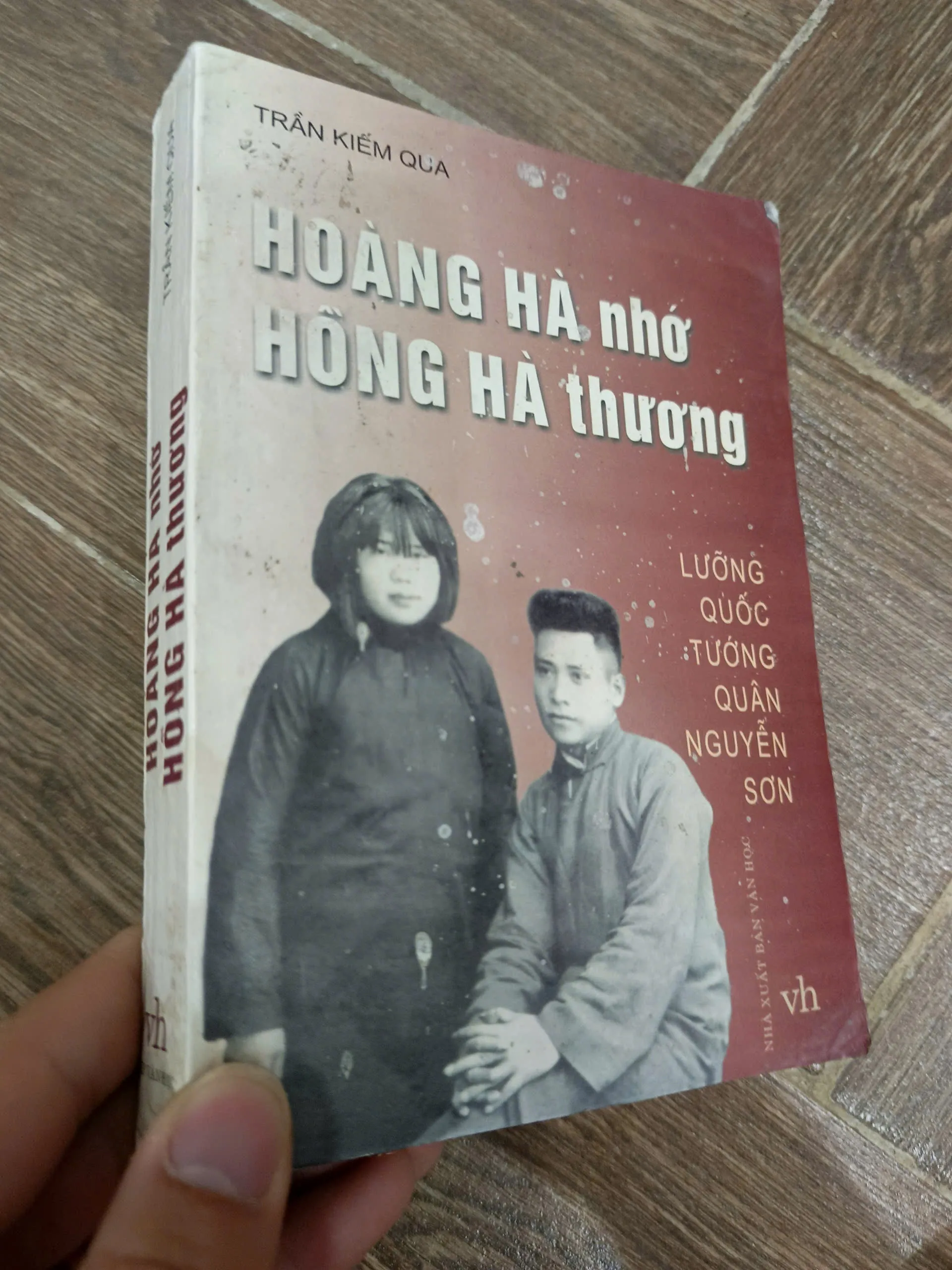 Hồng Hà nhớ Hồng Hà thương - Lưỡng quốc tướng quân Nguyễn Sơn