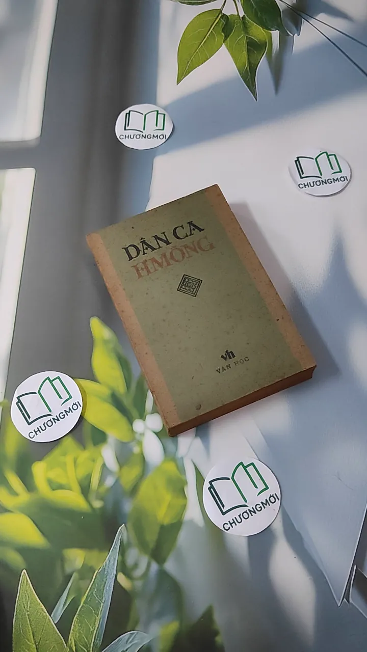 [MIỄN PHÍ BỌC SÁCH] [XƯA] Dân Ca H'Mông (1984) - Chế Lan Viên - Doãn Thanh - Hoàng Thao