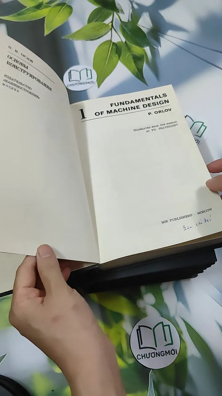 [MIỄN PHÍ BỌC SÁCH] Fundamentals of Machine Design Vol 1 + 2 + 3 + 4 + 5 - P. Orlov 750831