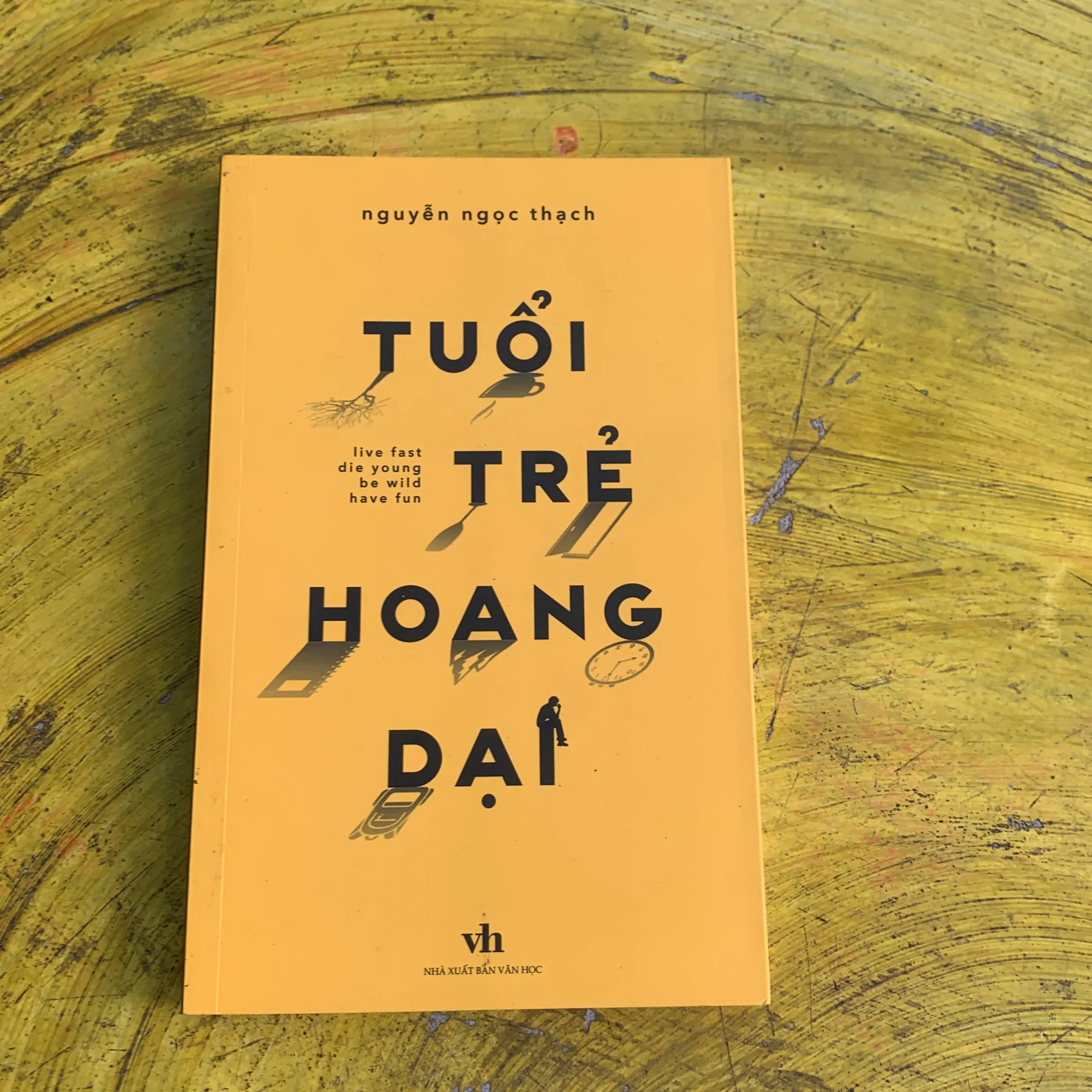 TUỔI TRẺ HOANG DẠI bản có chữ ký NGUYỄN NGỌC THẠCH