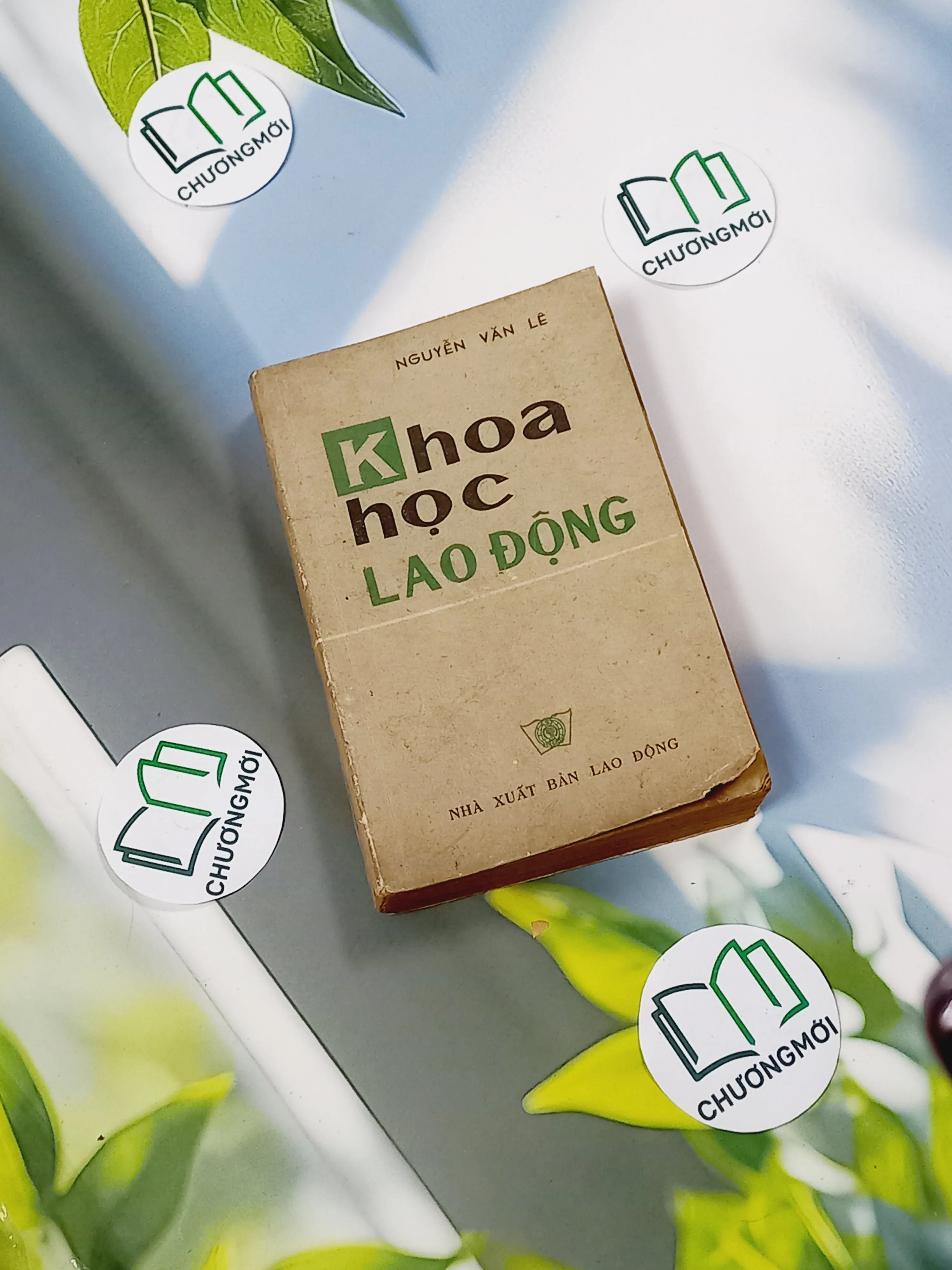 [MIỄN PHÍ BỌC SÁCH] [XƯA] Khoa Học Lao Động (1978) - Nguyễn Văn Lê