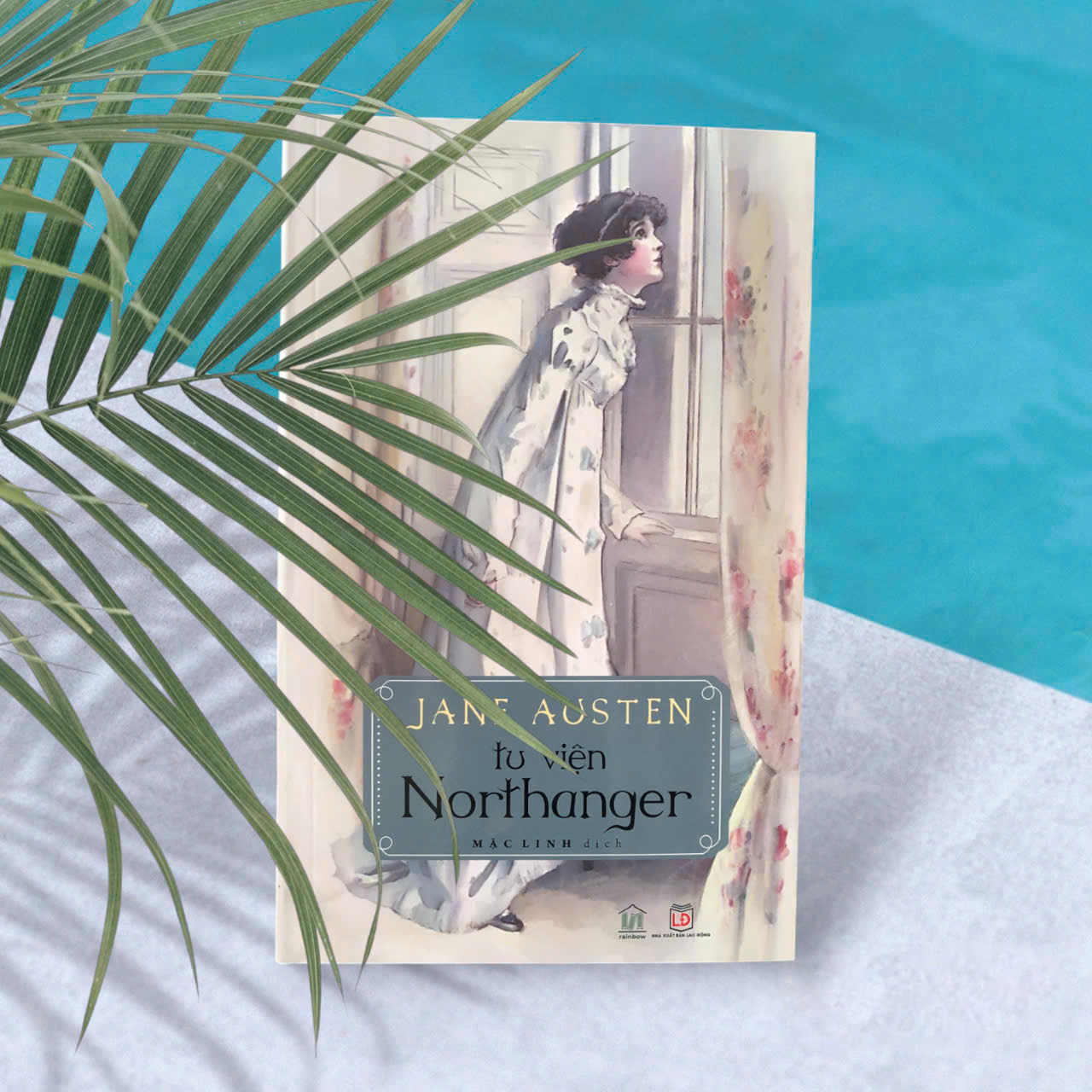 Tu viện Northanger - Tác giả Jane Austen - Mặc Linh dịch 219262