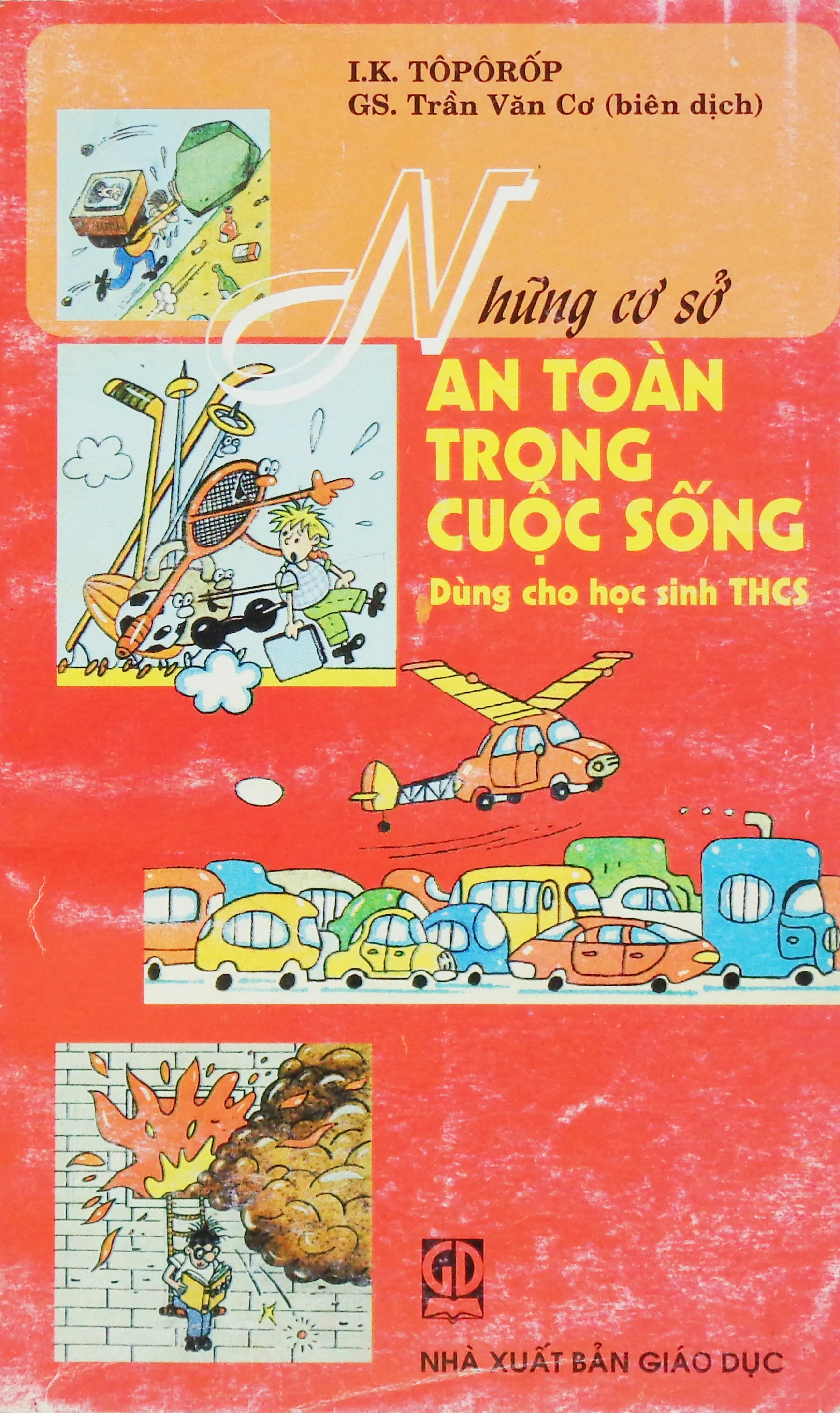 Những cơ sở an toàn trong cuộc sống dùng cho học sinh THCS