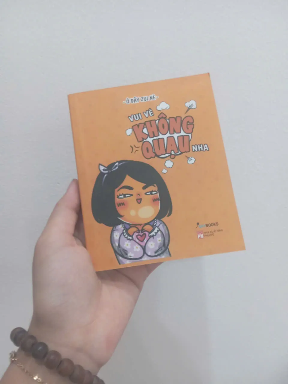 Vui vẻ không quạu nha