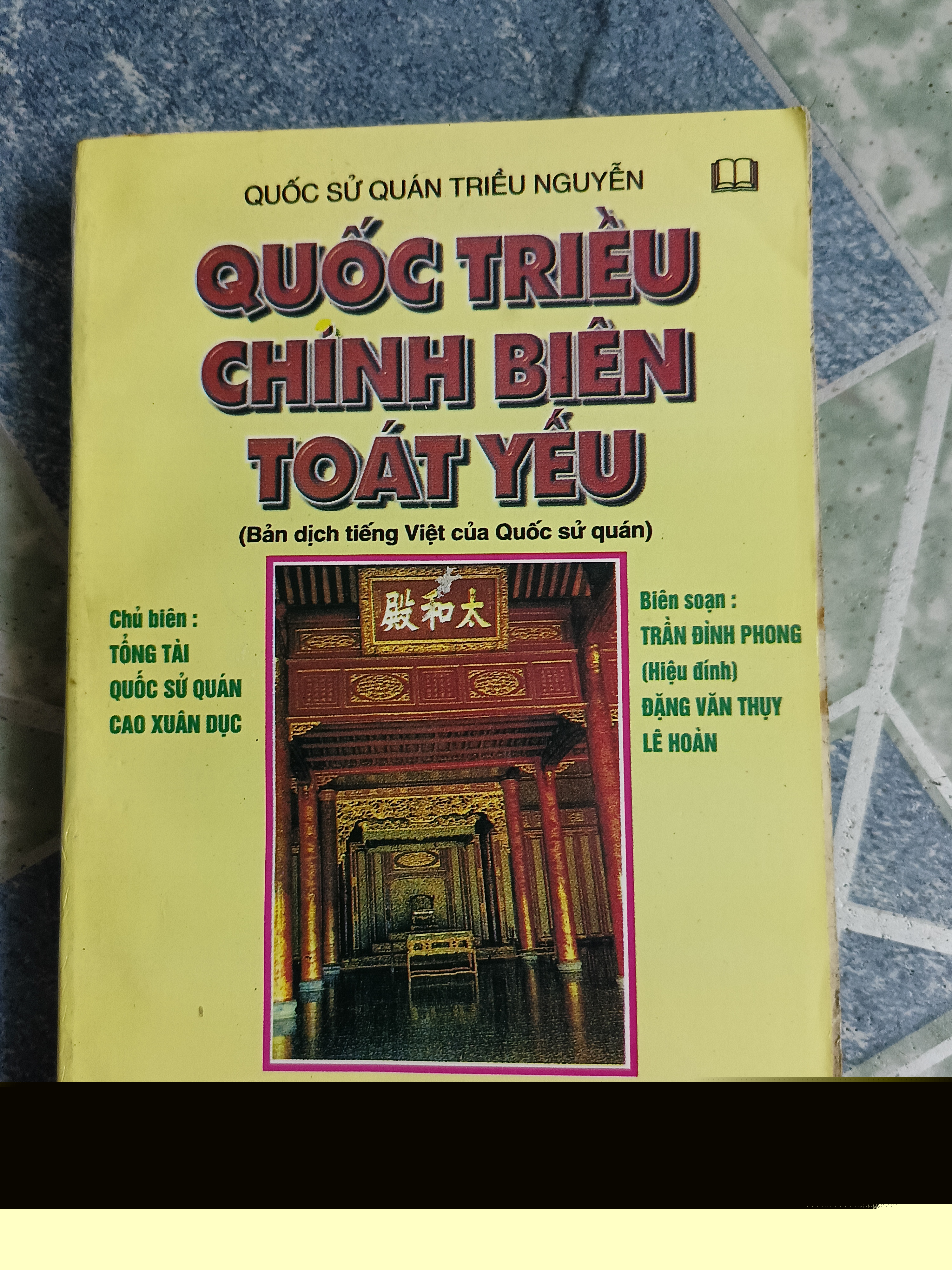 Quốc triều chính biên toát yếu - Quốc sử quán triều Nguyễn