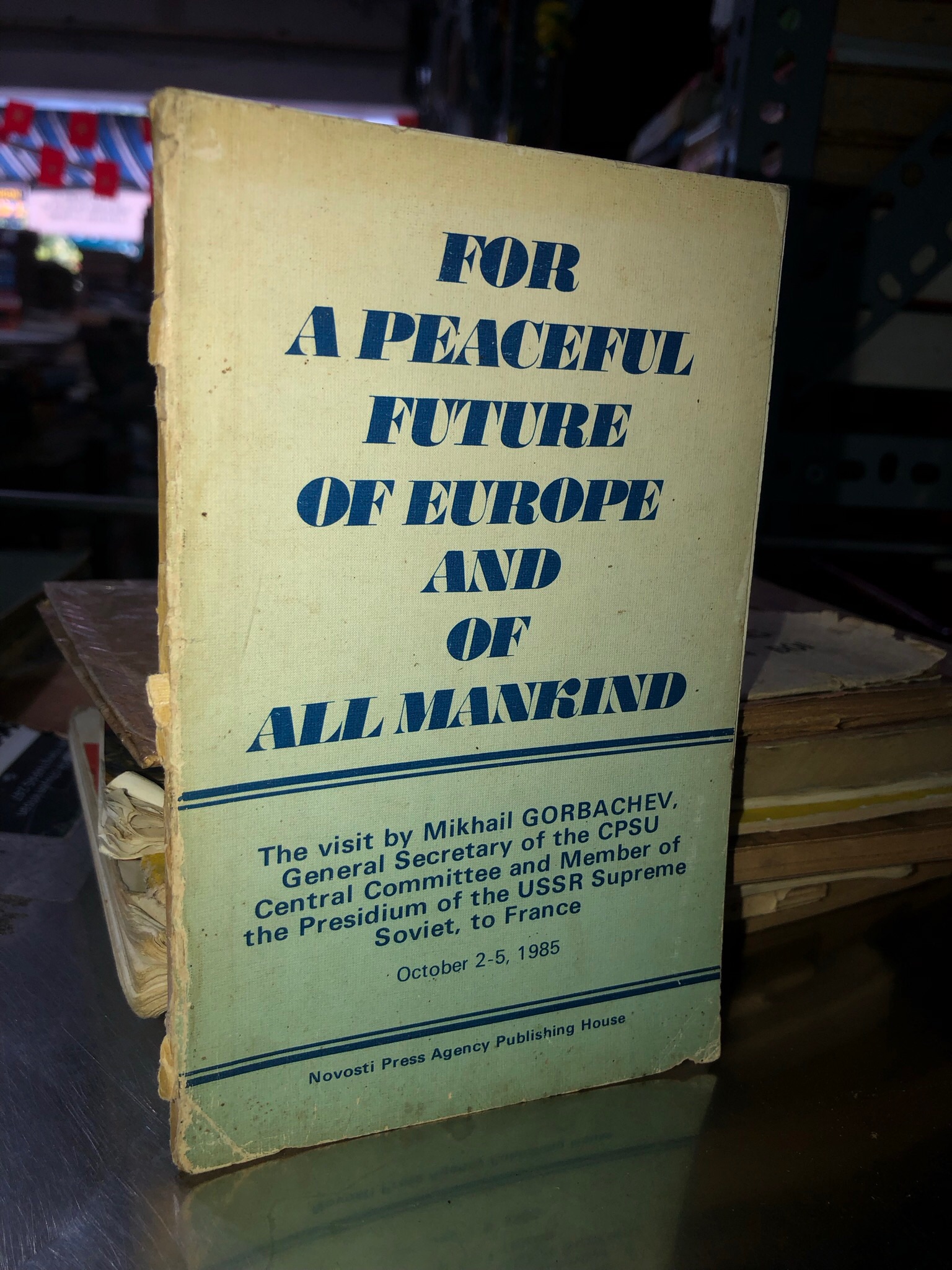 For peaceful future of Europe and of all mankind 