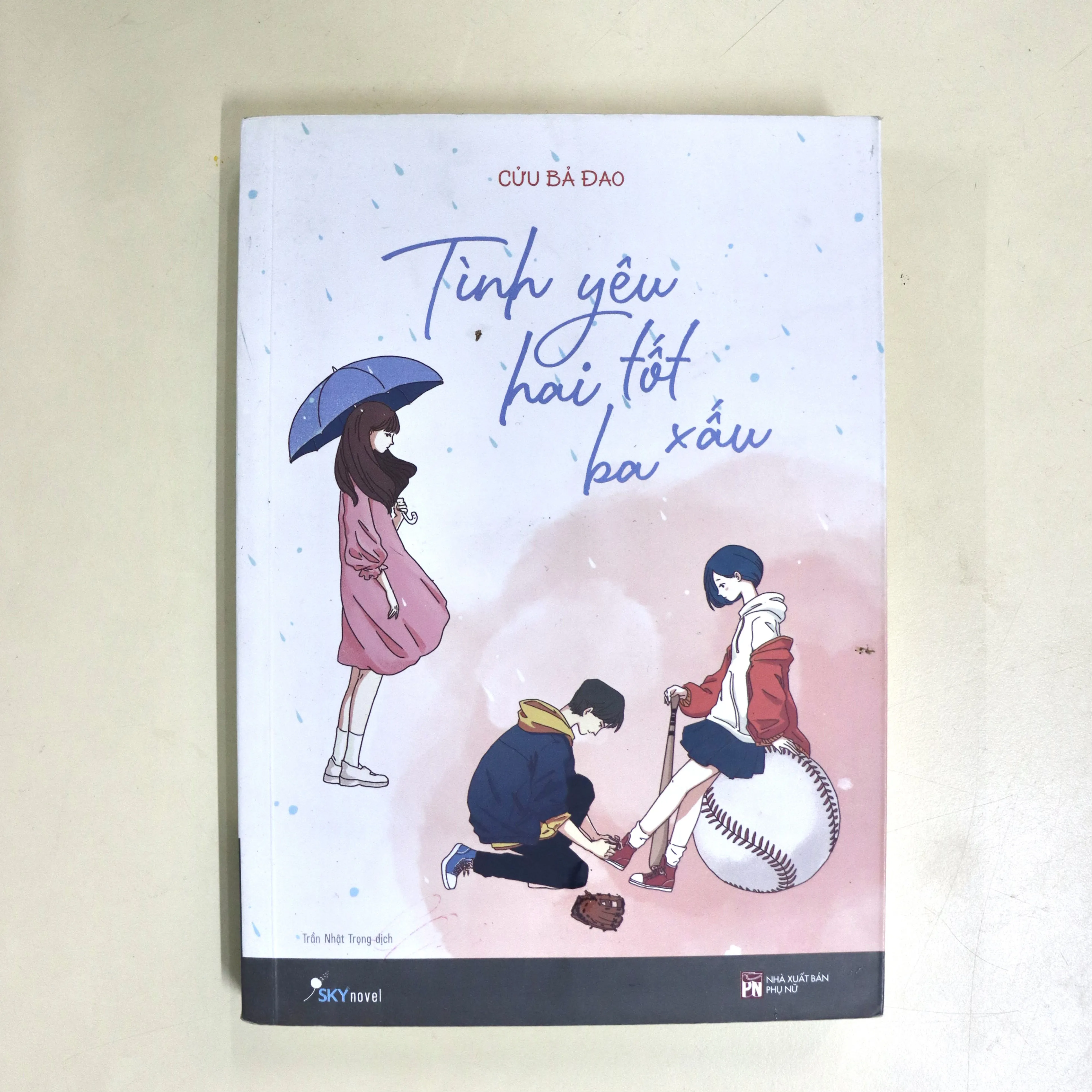 Tiểu thuyết Tình Yêu Hai Tốt Ba Xấu