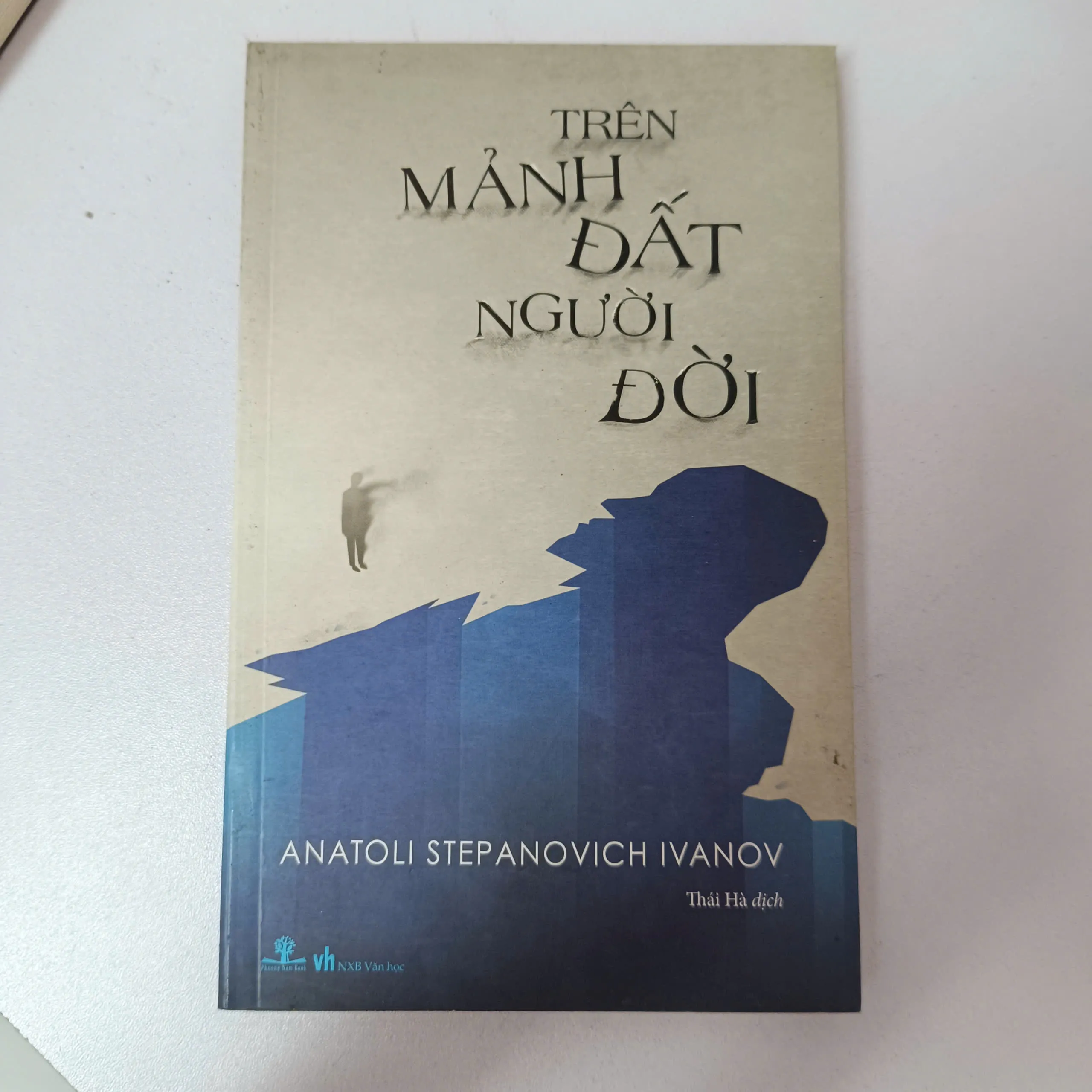 Trên Mảnh Đất Người Đời - Anatoli Stepanovich Ivanov
