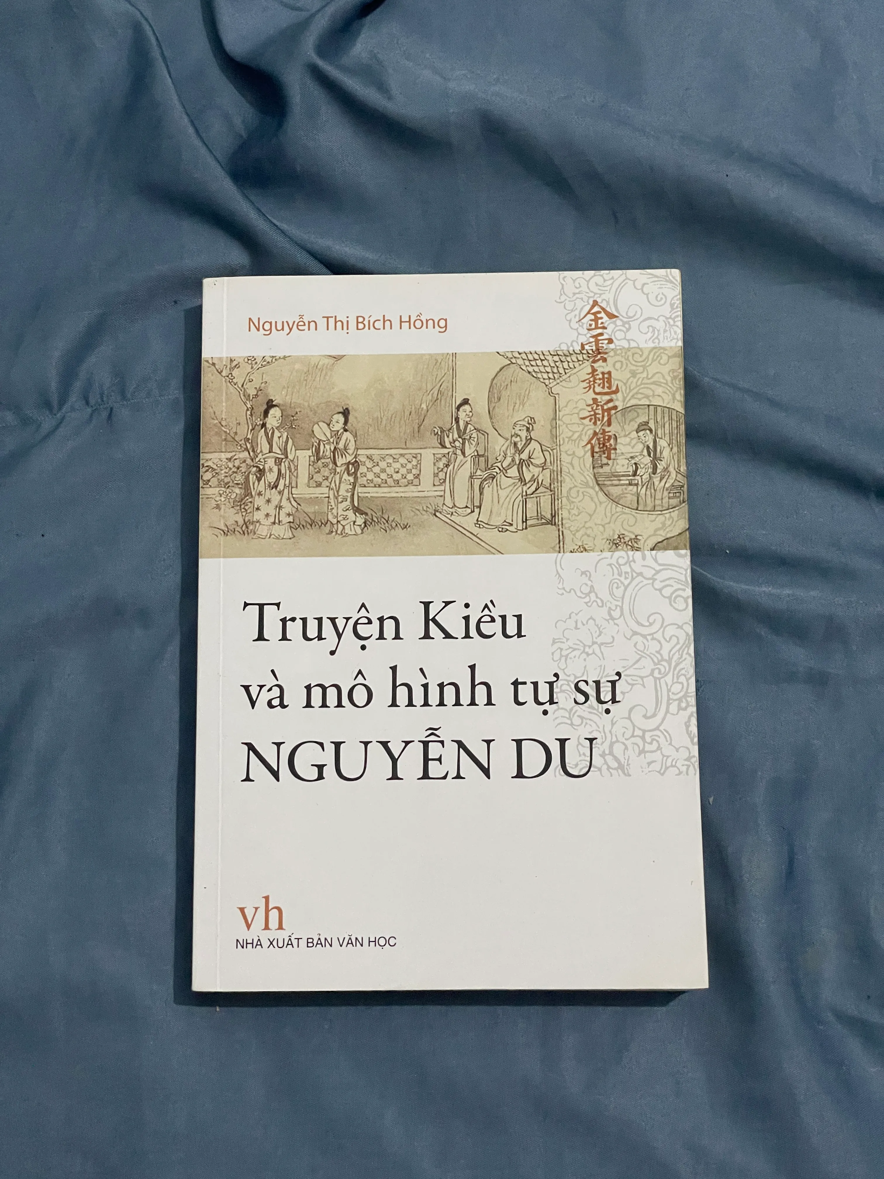 Truyện Kiều Và Mô Hình Tự Sự Nguyễn Du – Nguyễn Thị Bích Hồng | Sách Nghiên Cứu Văn Học