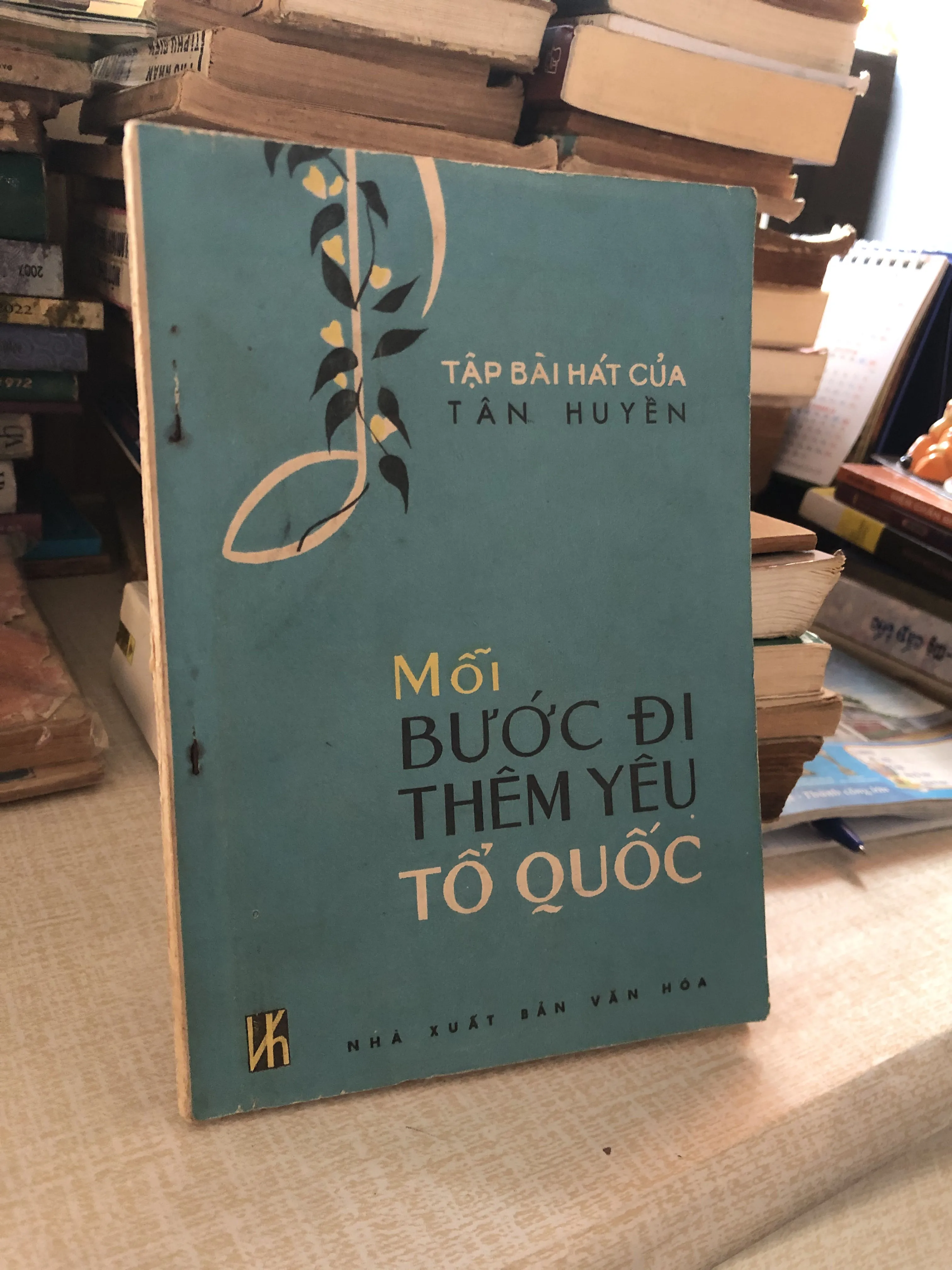 Tập bài hát Mỗi bước đi thêm yêu Tổ Quốc-Tân Huyền