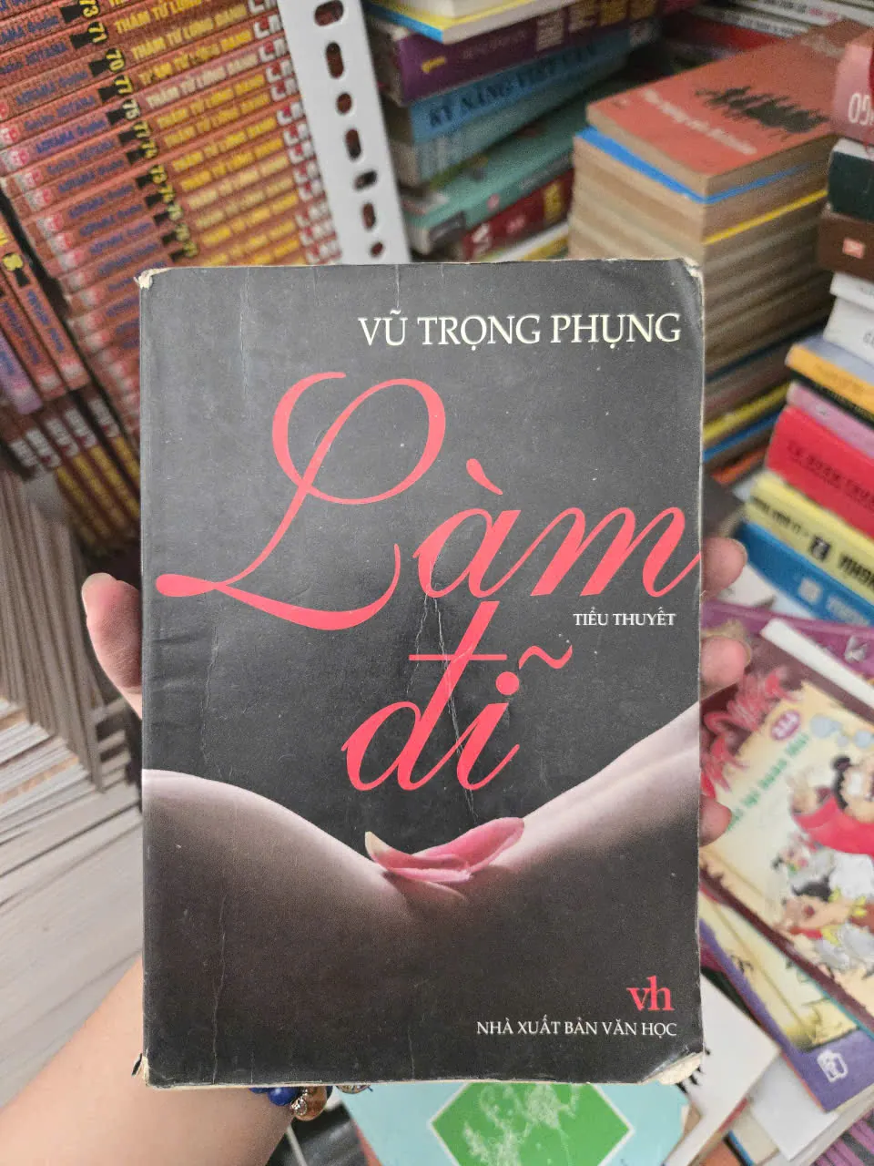 LÀM ĐĨ - VŨ TRỌNG PHỤNG