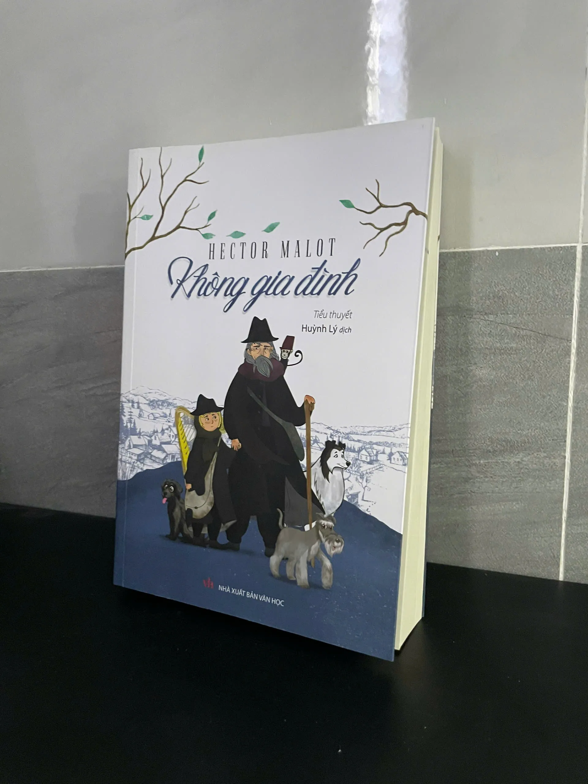 Không Gia Đình – Hector Malot | Văn học kinh điển