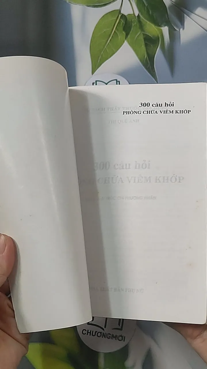 300 câu hỏi phòng chữa bệnh viêm khớp - Thi Quế Anh 688502