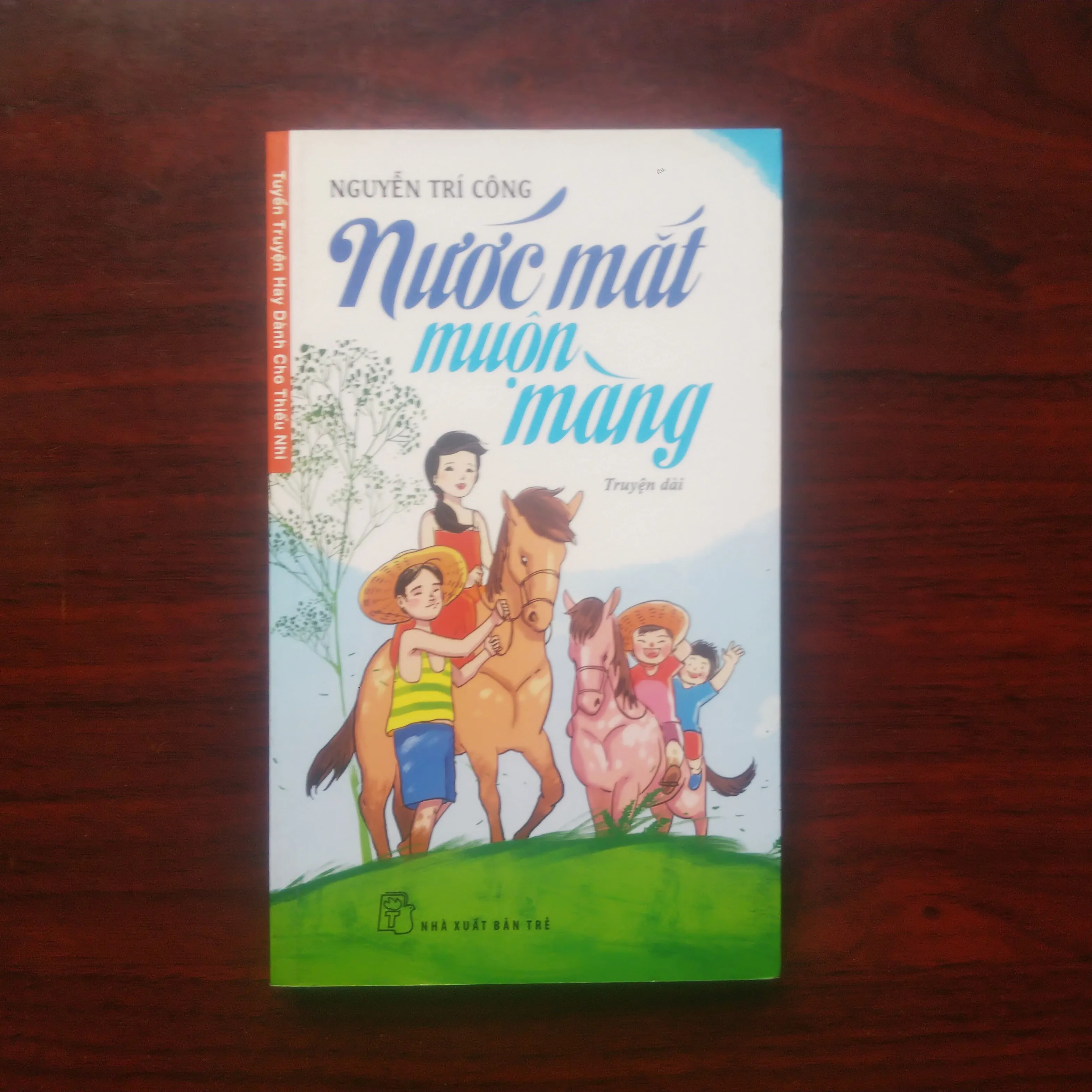 [Sách Văn Học] Nước Mắt Muộn Màng (Nguyễn Trí Công) - Tuyển Truyện Hay Dành Cho Thiếu Nhi