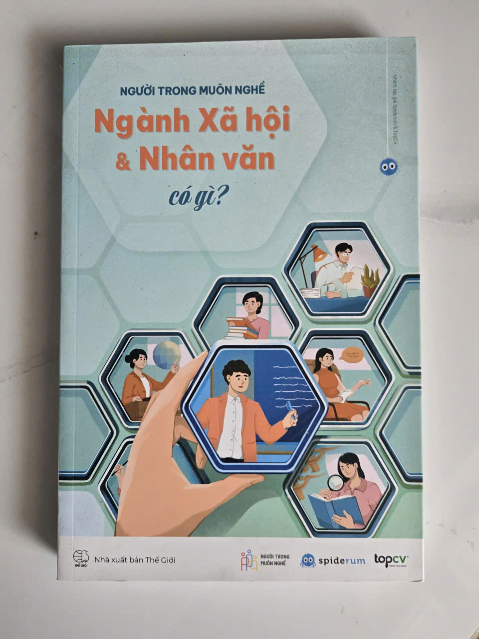 NGƯỜI TRONG MUÔN NGHỀ - NGÀNH XÃ HỘI & NHÂN VĂN CÓ GÌ