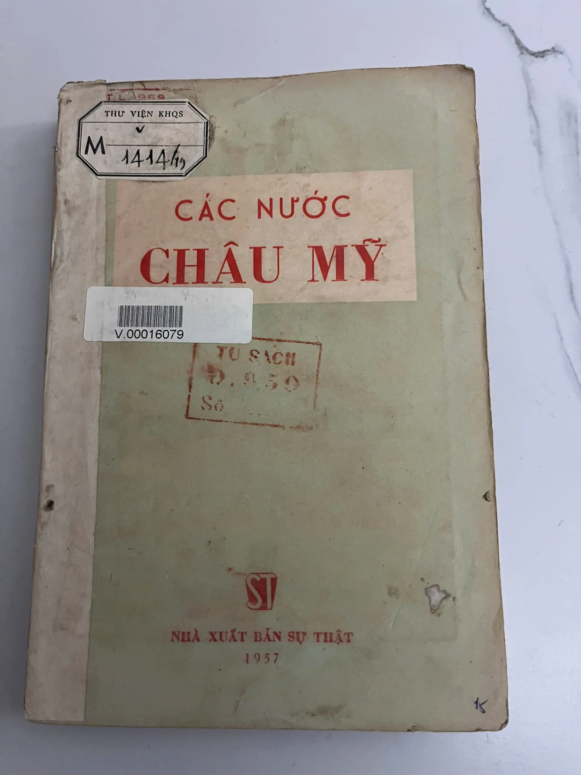 Các nước Châu Mỹ (NXB Sự Thật, 1957).
