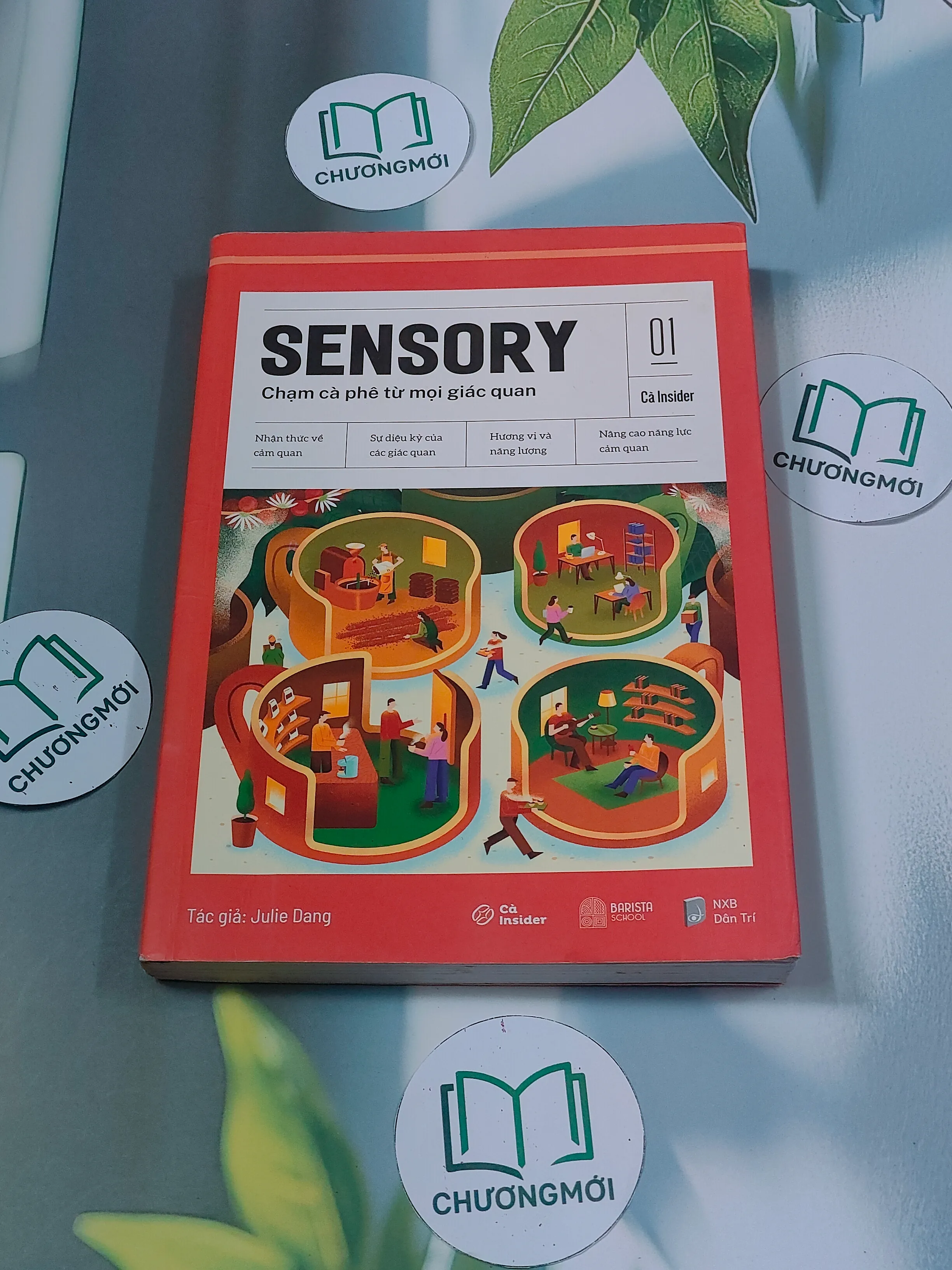 [MIỄN PHÍ BỌC SÁCH] Sensory: chạm cà phê từ mọi giác quan - Suly Đặng