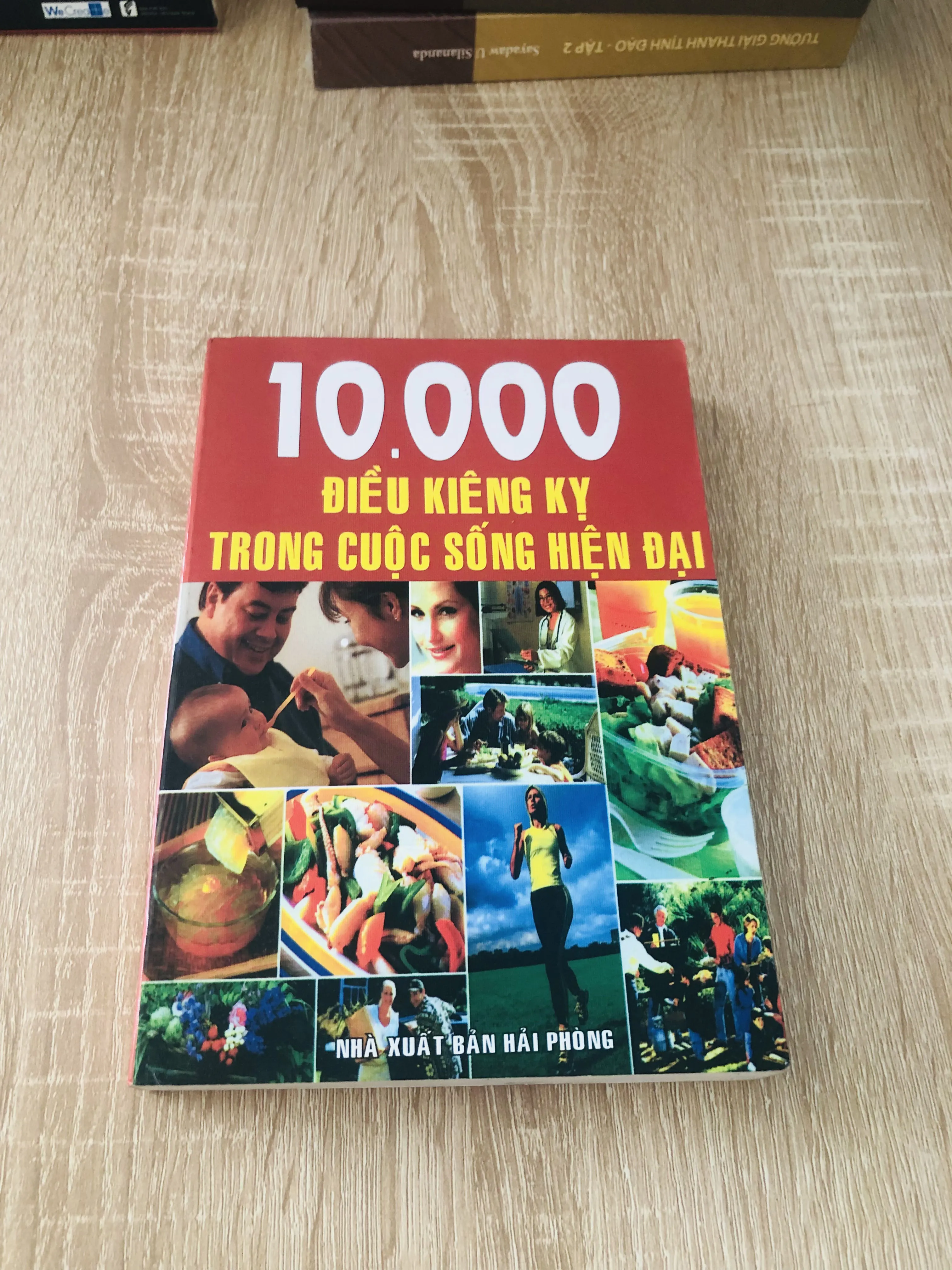 10.000 ĐIỀU KIÊNG KỴ TRONG CUỘC SỐNG HIỆN ĐẠI 