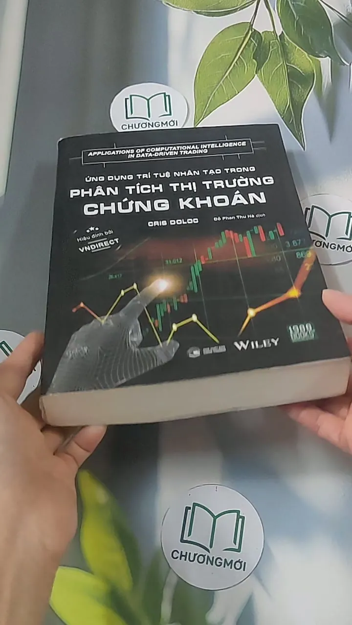[MIỄN PHÍ BỌC SÁCH] Ứng dụng trí tuệ nhân tạo trong phân tích thị trường chứng khoán - Cr 688432